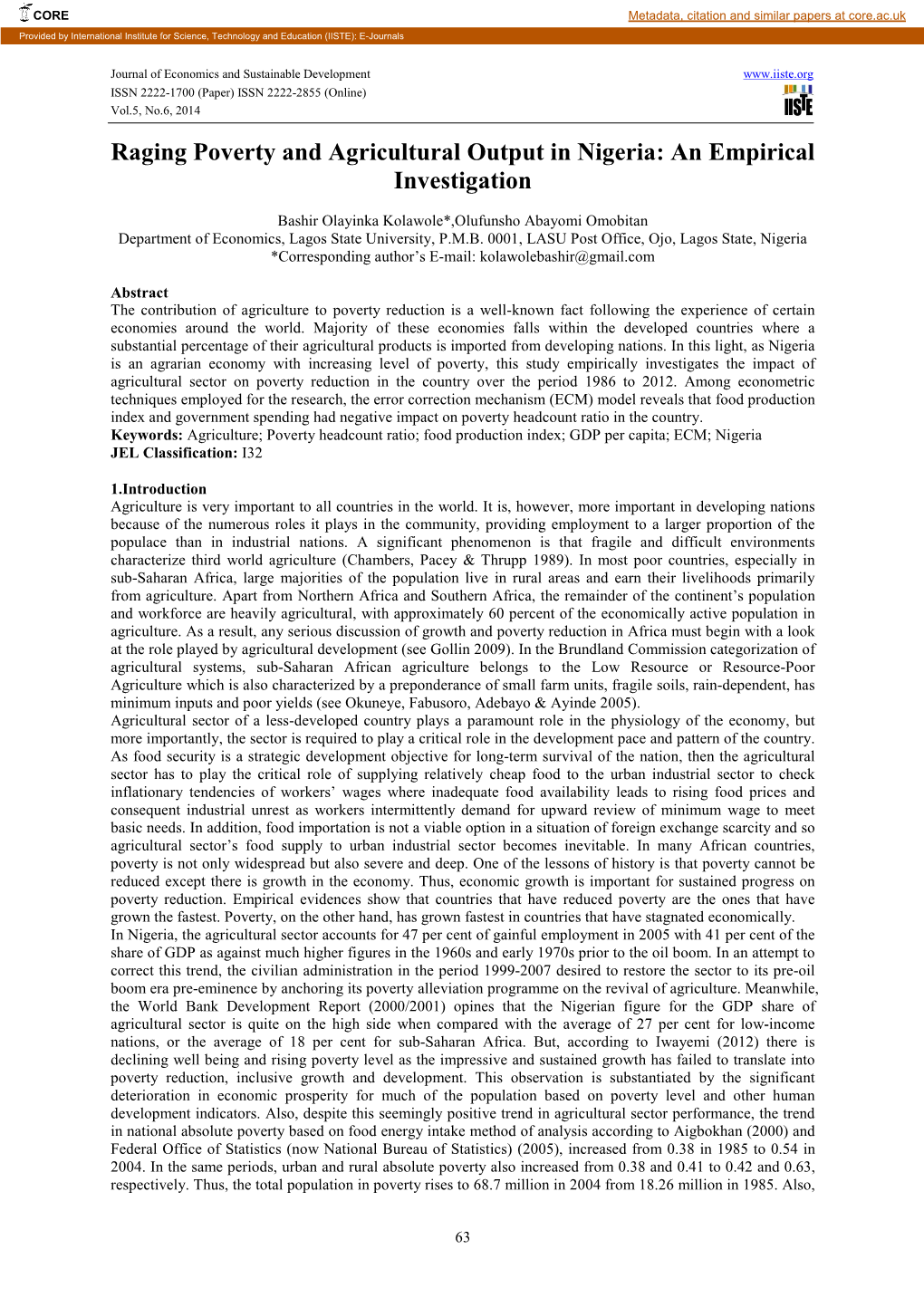 Raging Poverty and Agricultural Output in Nigeria: an Empirical Investigation