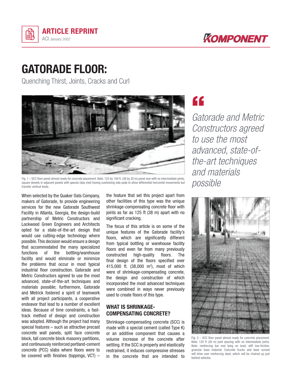 GATORADE FLOOR: Quenching Thirst, Joints, Cracks and Curl