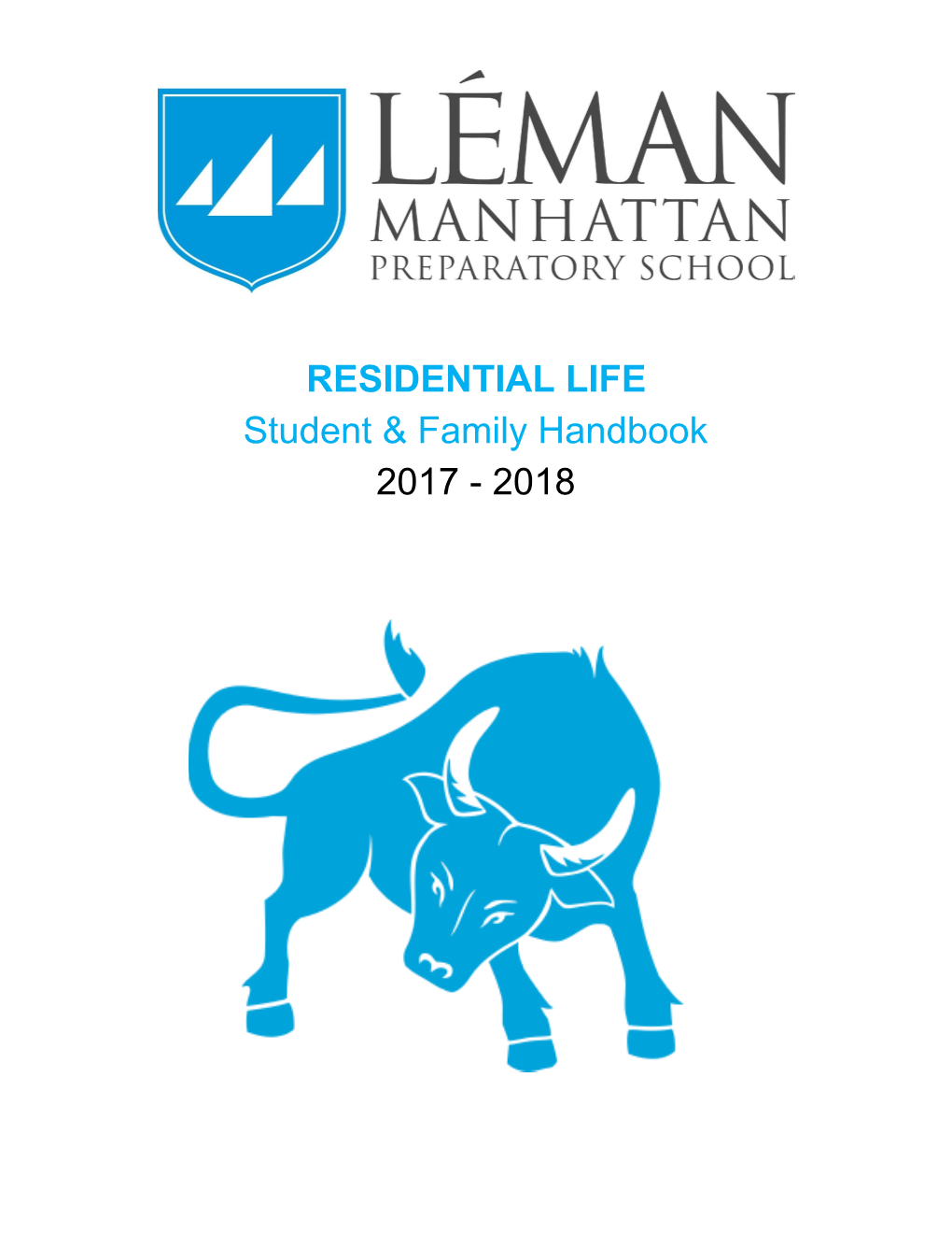 RESIDENTIAL LIFE Student & Family Handbook 2017