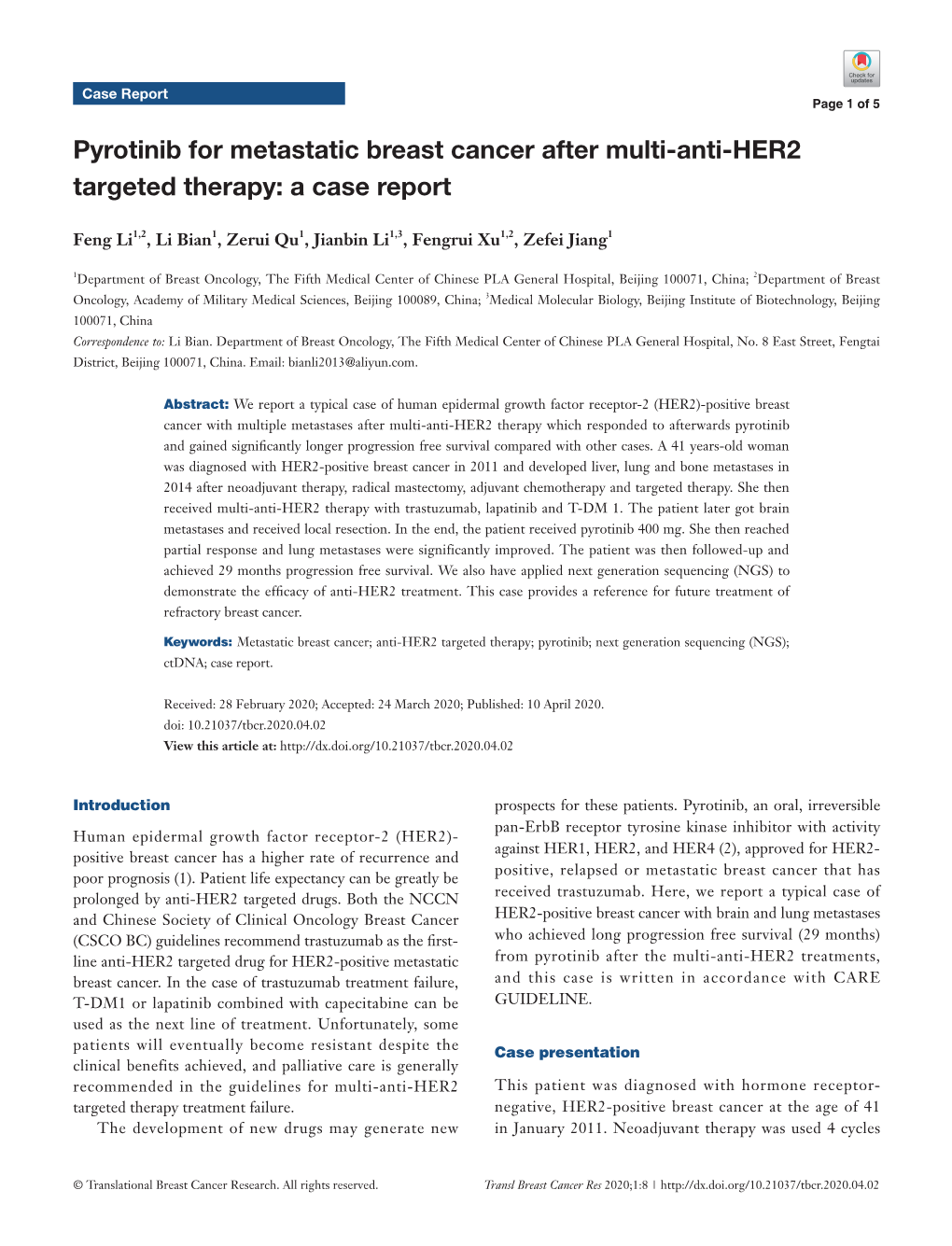 Pyrotinib for Metastatic Breast Cancer After Multi-Anti-HER2 Targeted Therapy: a Case Report