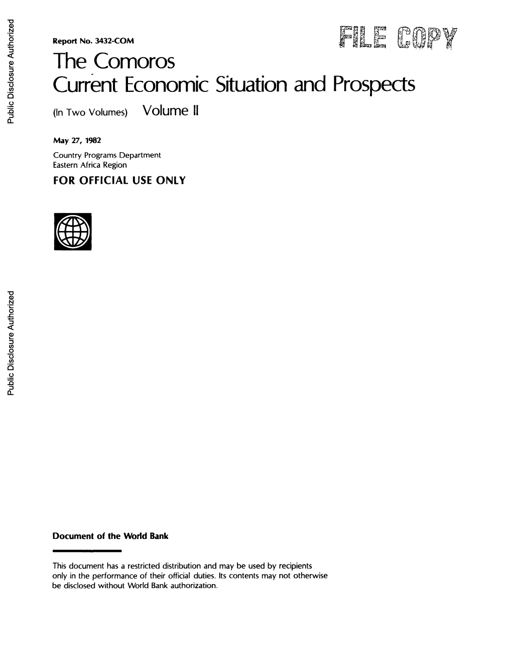 The Comoros Current Economic Situation and Prospects (In Two Volumes) Volume 11 Public Disclosure Authorized