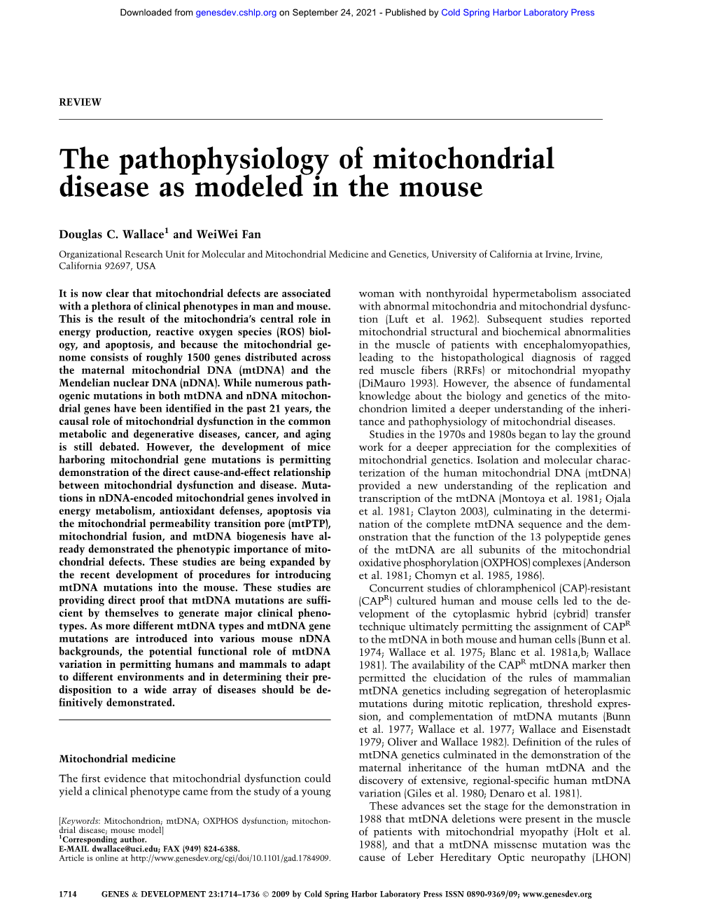 The Pathophysiology of Mitochondrial Disease As Modeled in the Mouse