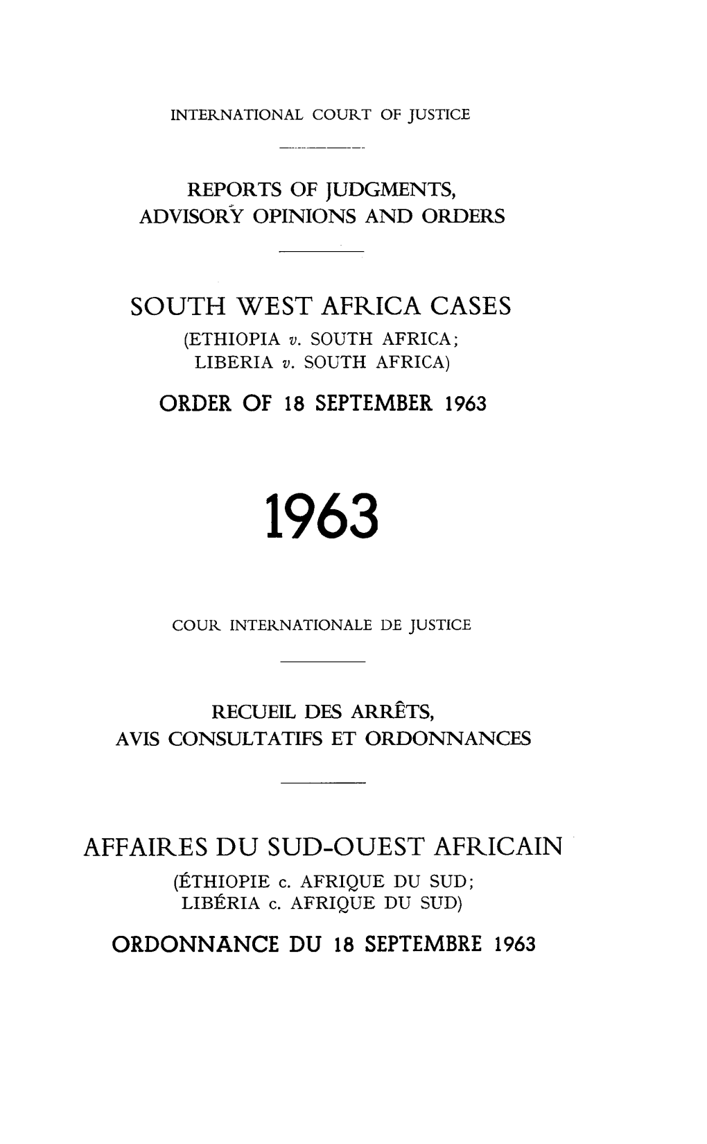 South West Africa Cases Affaires D U Sud-Ouest