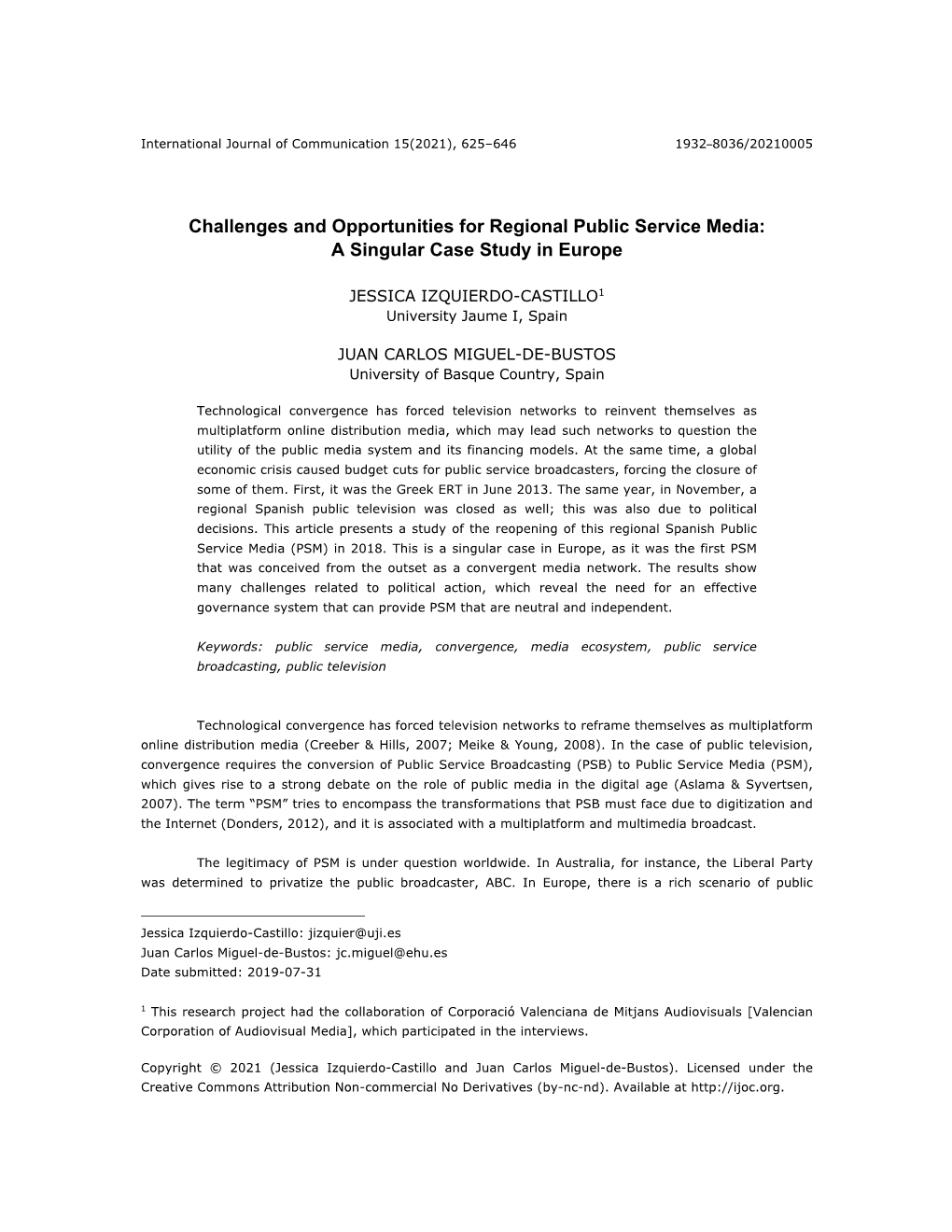 Challenges and Opportunities for Regional Public Service Media: a Singular Case Study in Europe