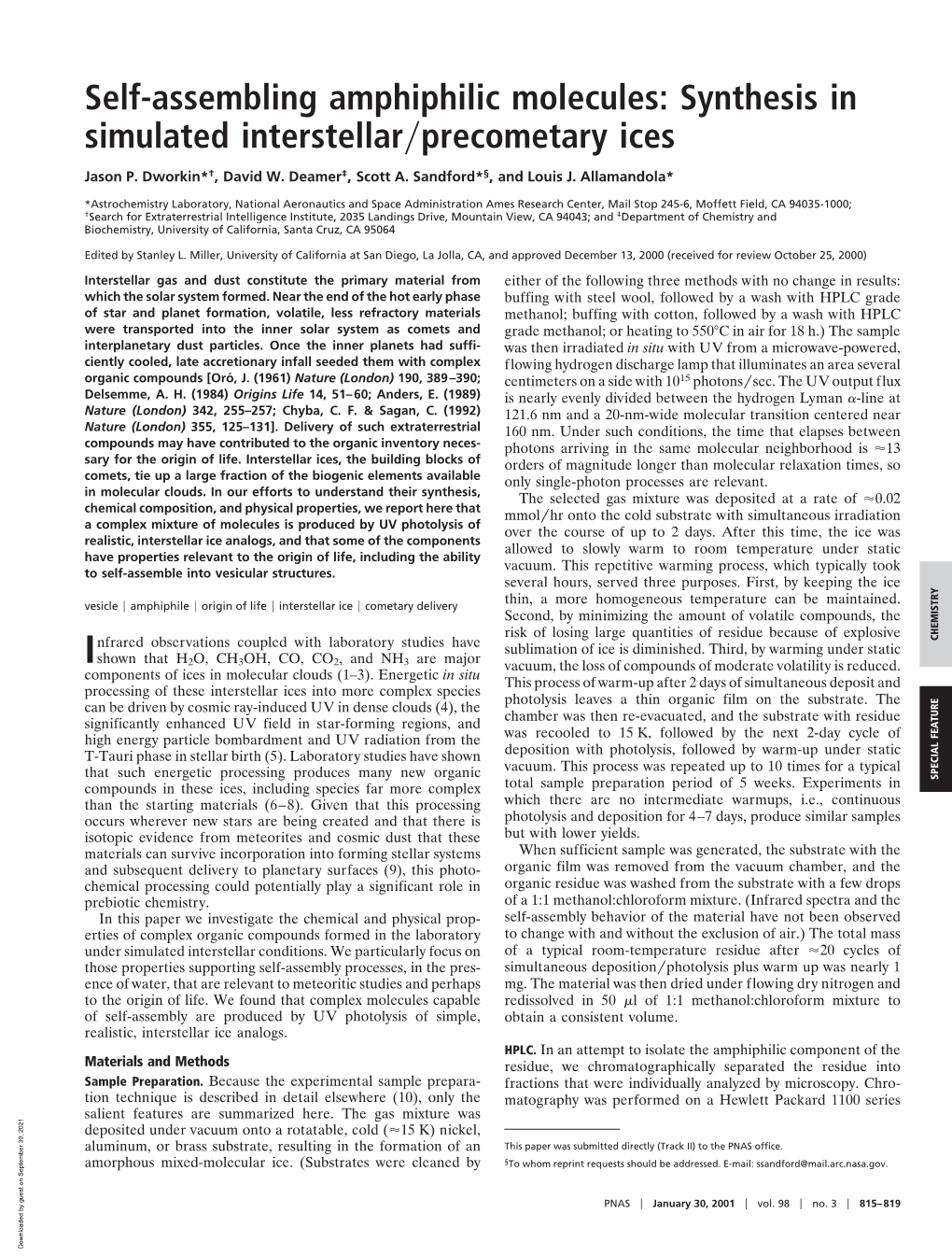 Self-Assembling Amphiphilic Molecules: Synthesis in Simulated Interstellar͞precometary Ices