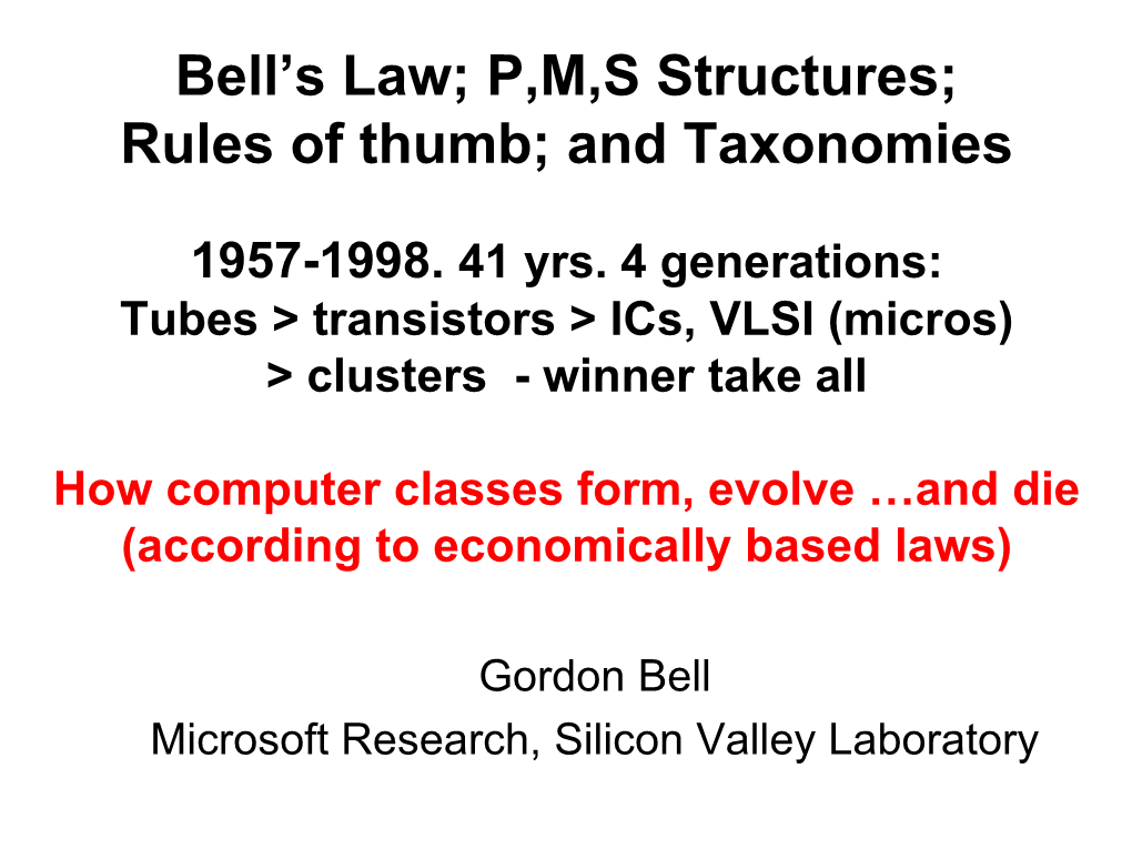 Bell's Law of Computer Classes