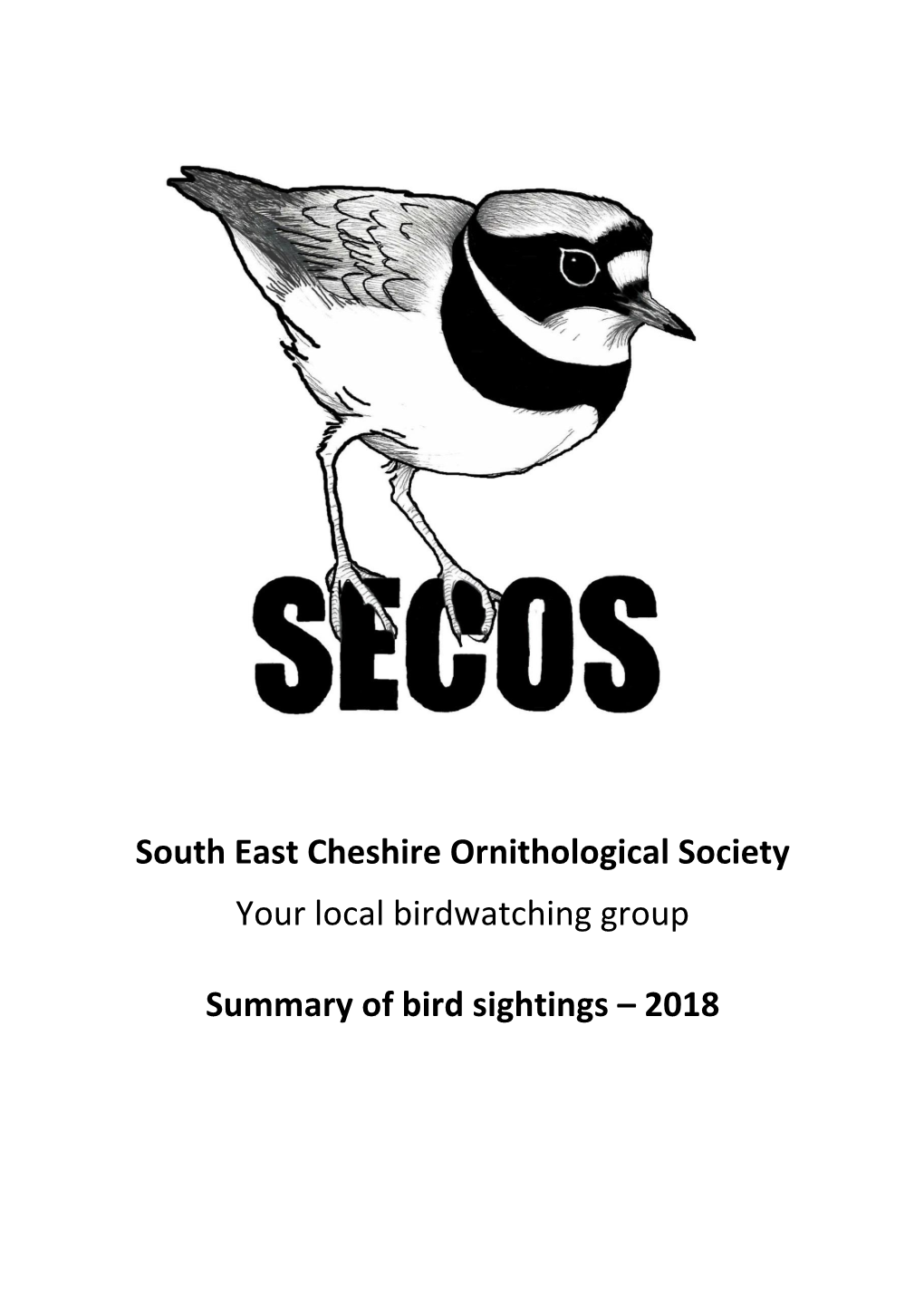 South East Cheshire Ornithological Society Your Local Birdwatching Group
