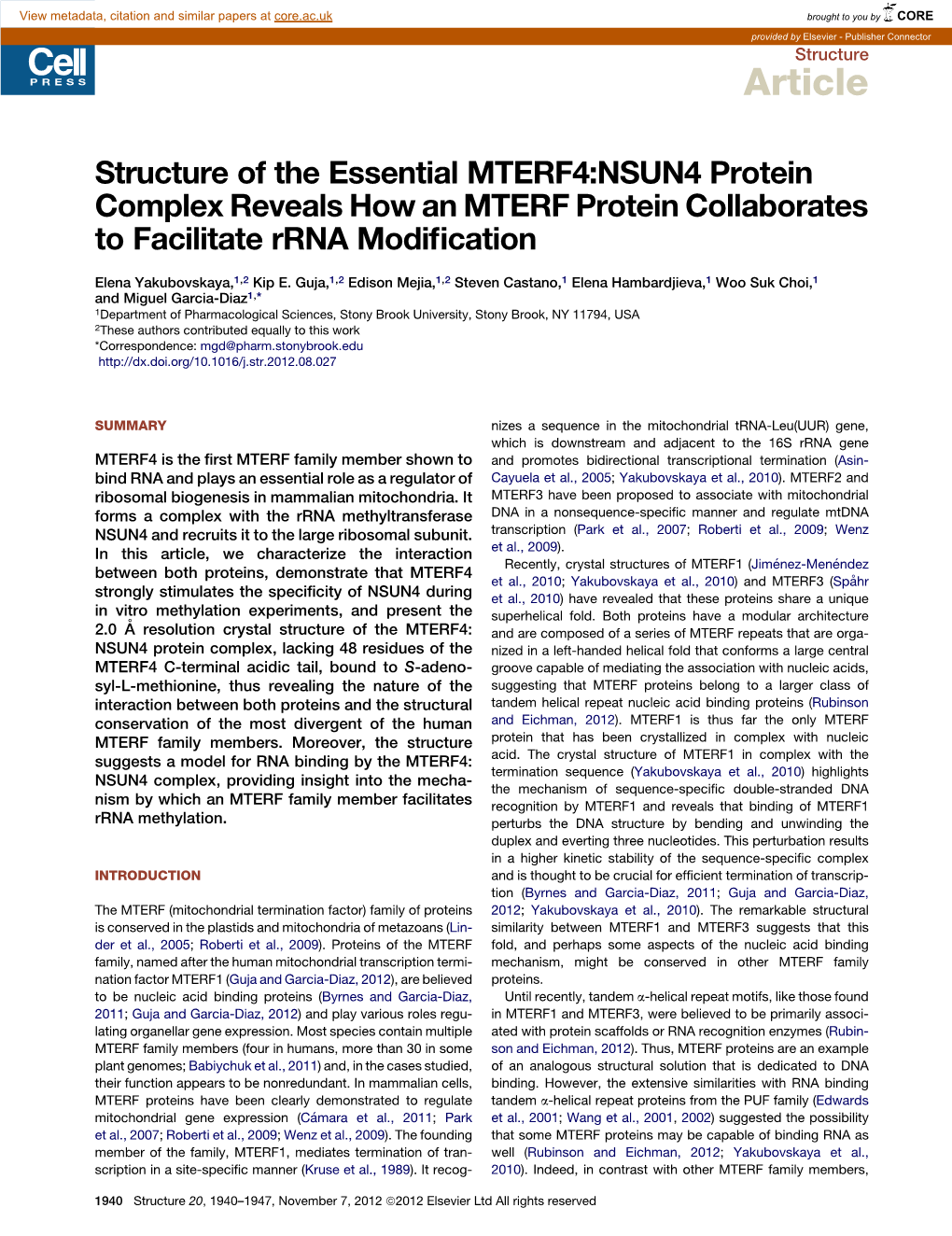 Structure of the Essential MTERF4:NSUN4 Protein Complex Reveals How an MTERF Protein Collaborates to Facilitate Rrna Modiﬁcation