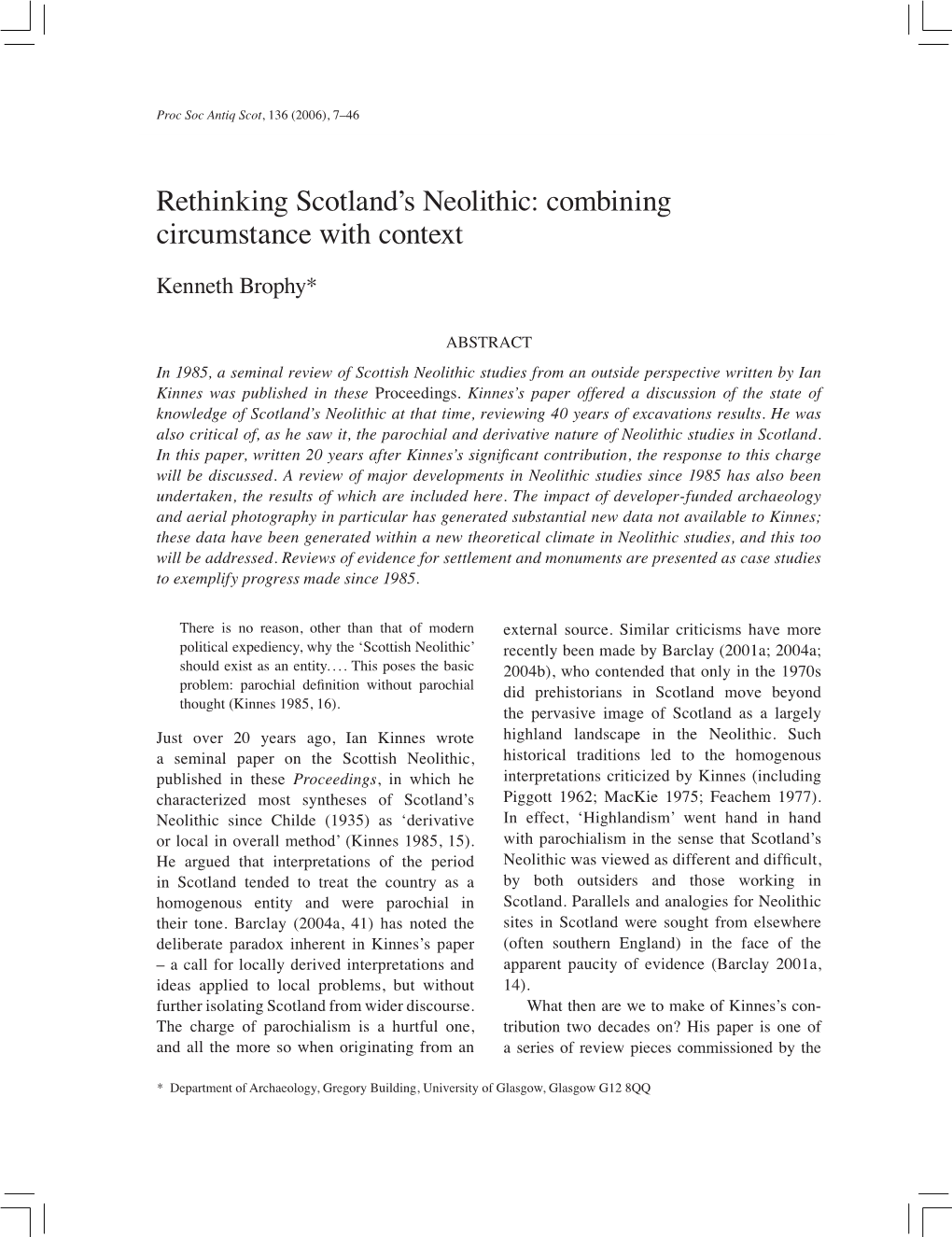 Rethinking Scotland's Neolithic: Combining Circumstance with Context