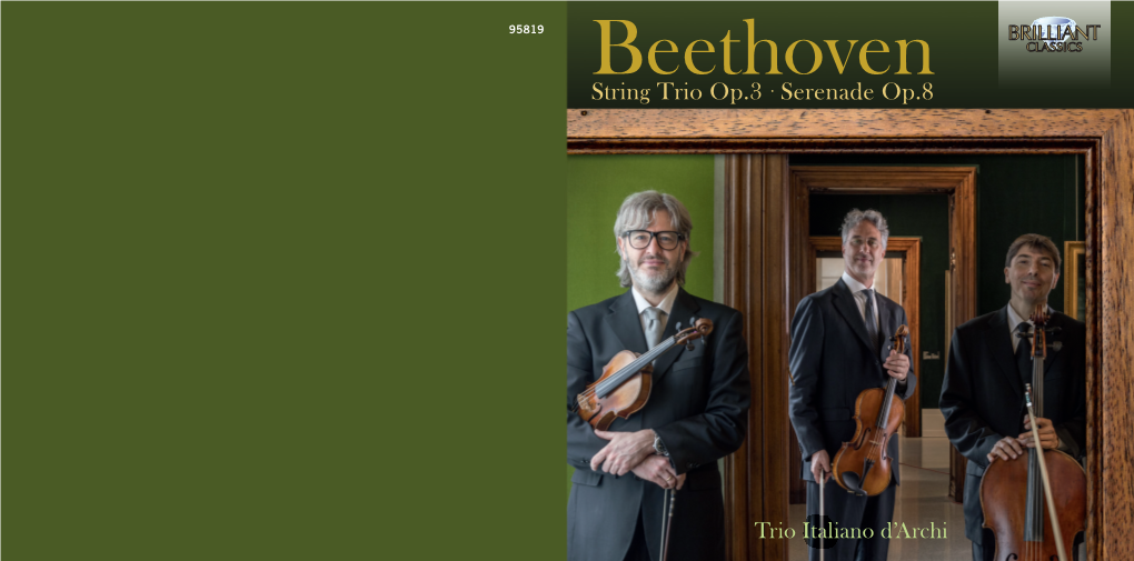 Beethoven String Trio Op.3 · Serenade Op.8