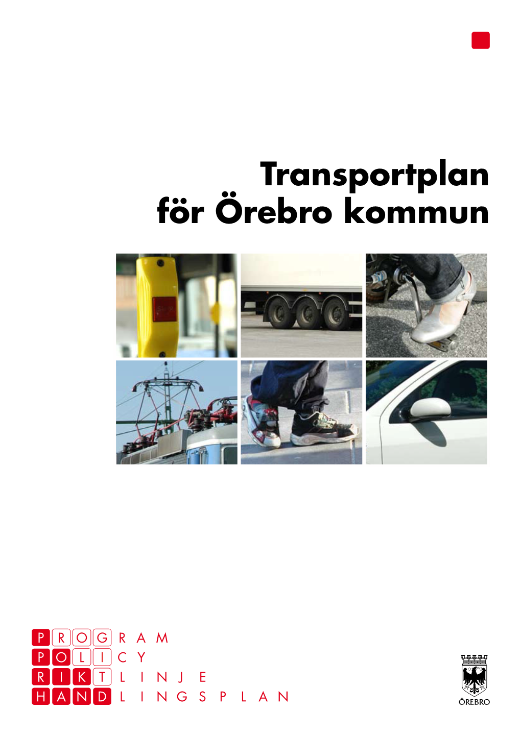 Transportplan För Örebro Kommun 2 1