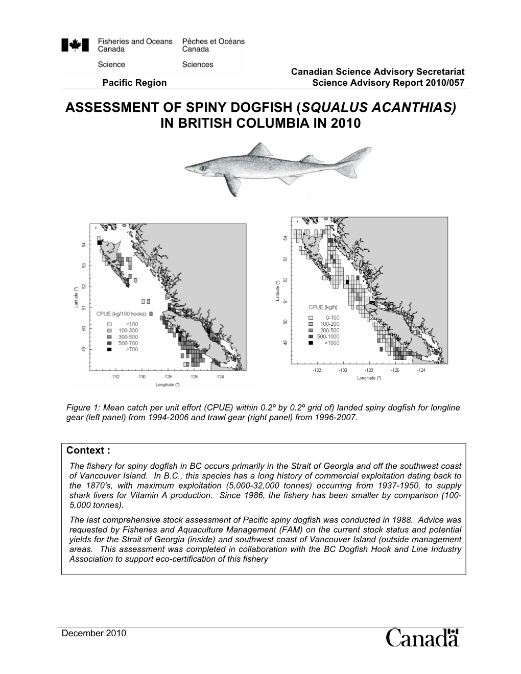 Assessment of Spiny Dogfish (Squalus Acanthias) in British Columbia in 2010