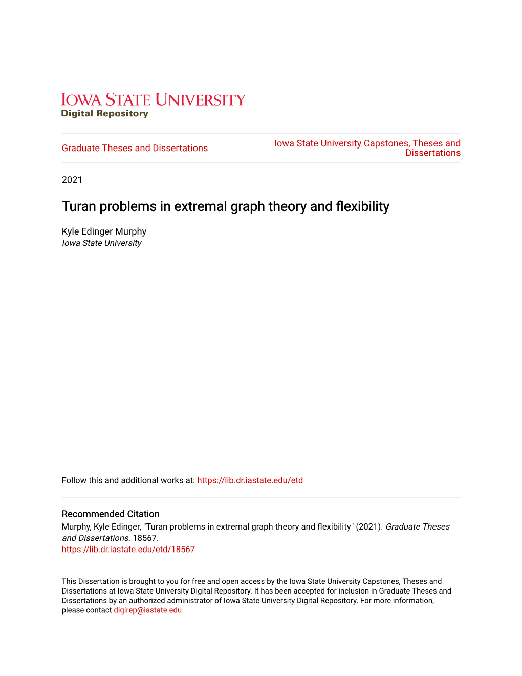 Turan Problems in Extremal Graph Theory and Flexibility