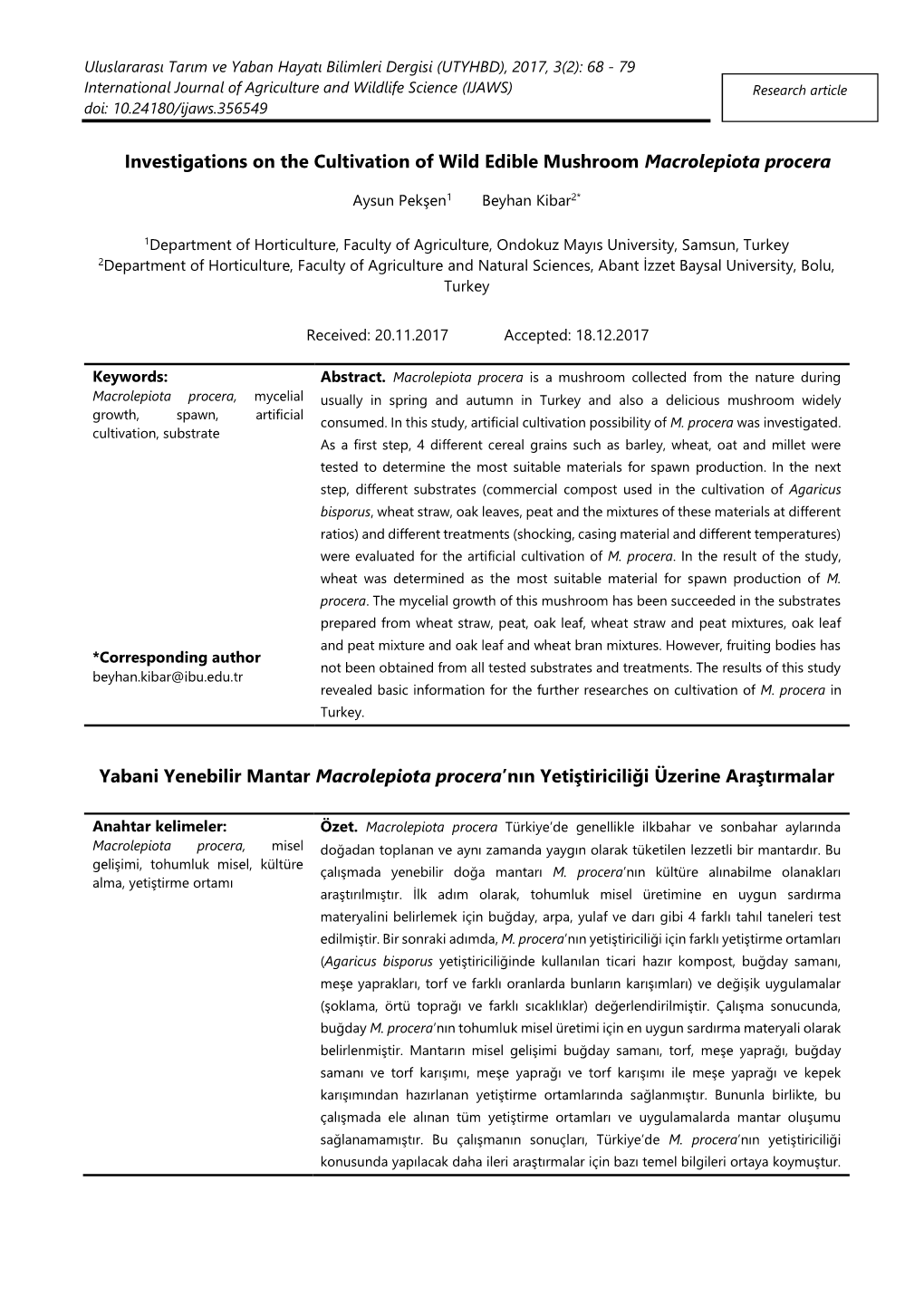 Investigations on the Cultivation of Wild Edible Mushroom Macrolepiota Procera