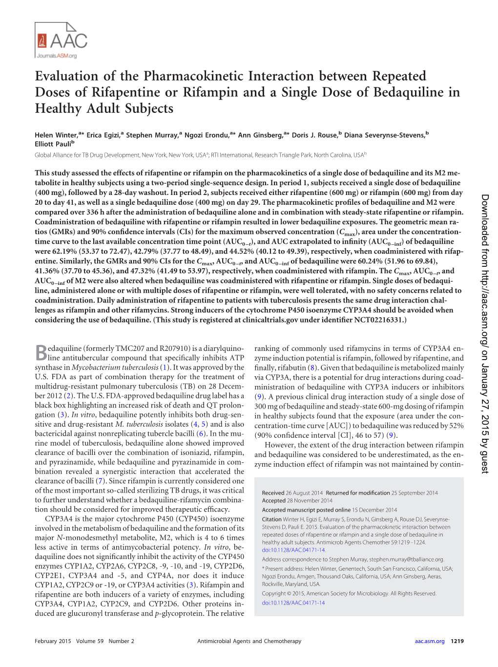 Evaluation of the Pharmacokinetic Interaction Between Repeated Doses of Rifapentine Or Rifampin and a Single Dose of Bedaquiline in Healthy Adult Subjects