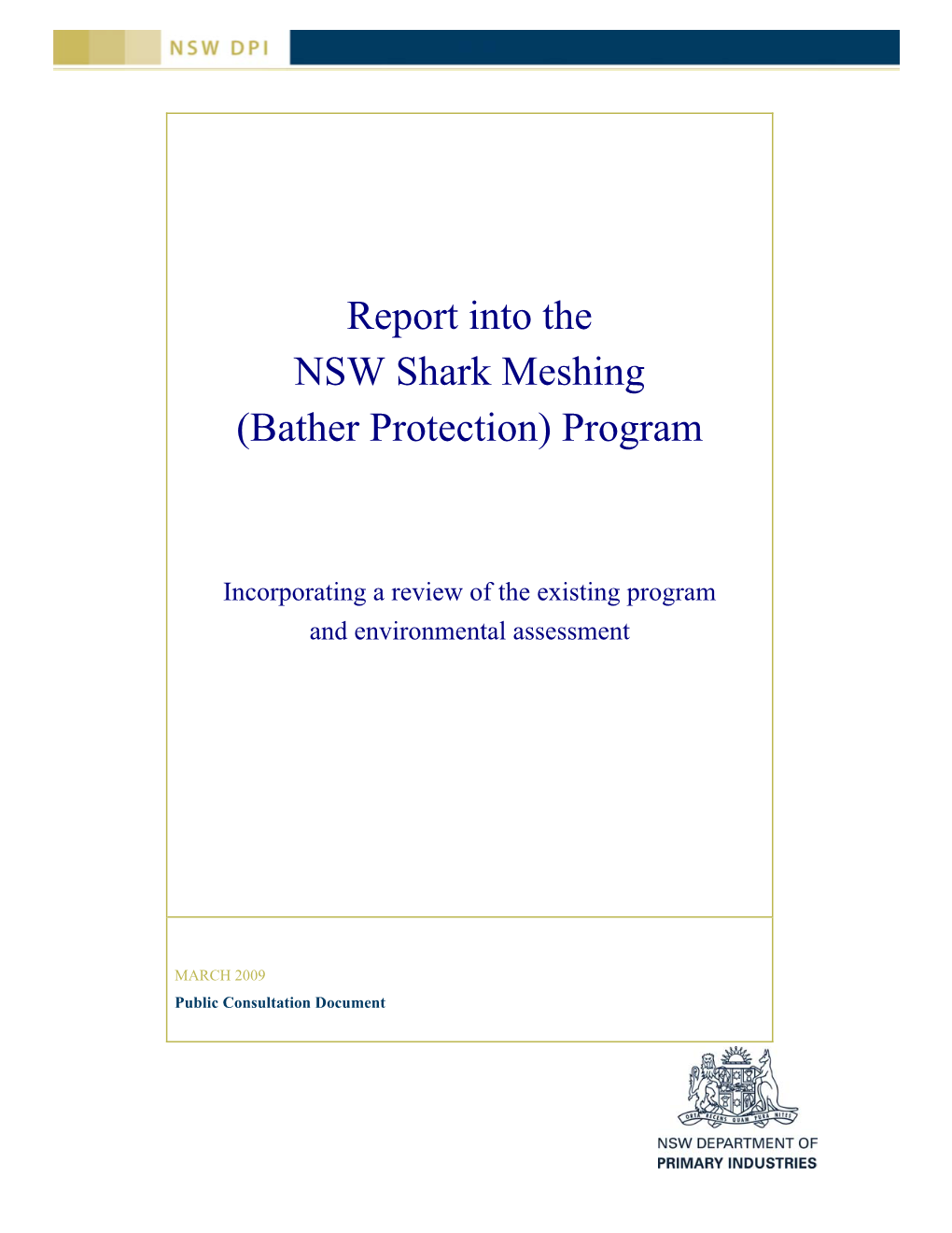 Report Into the NSW Shark Meshing (Bather Protection) Program