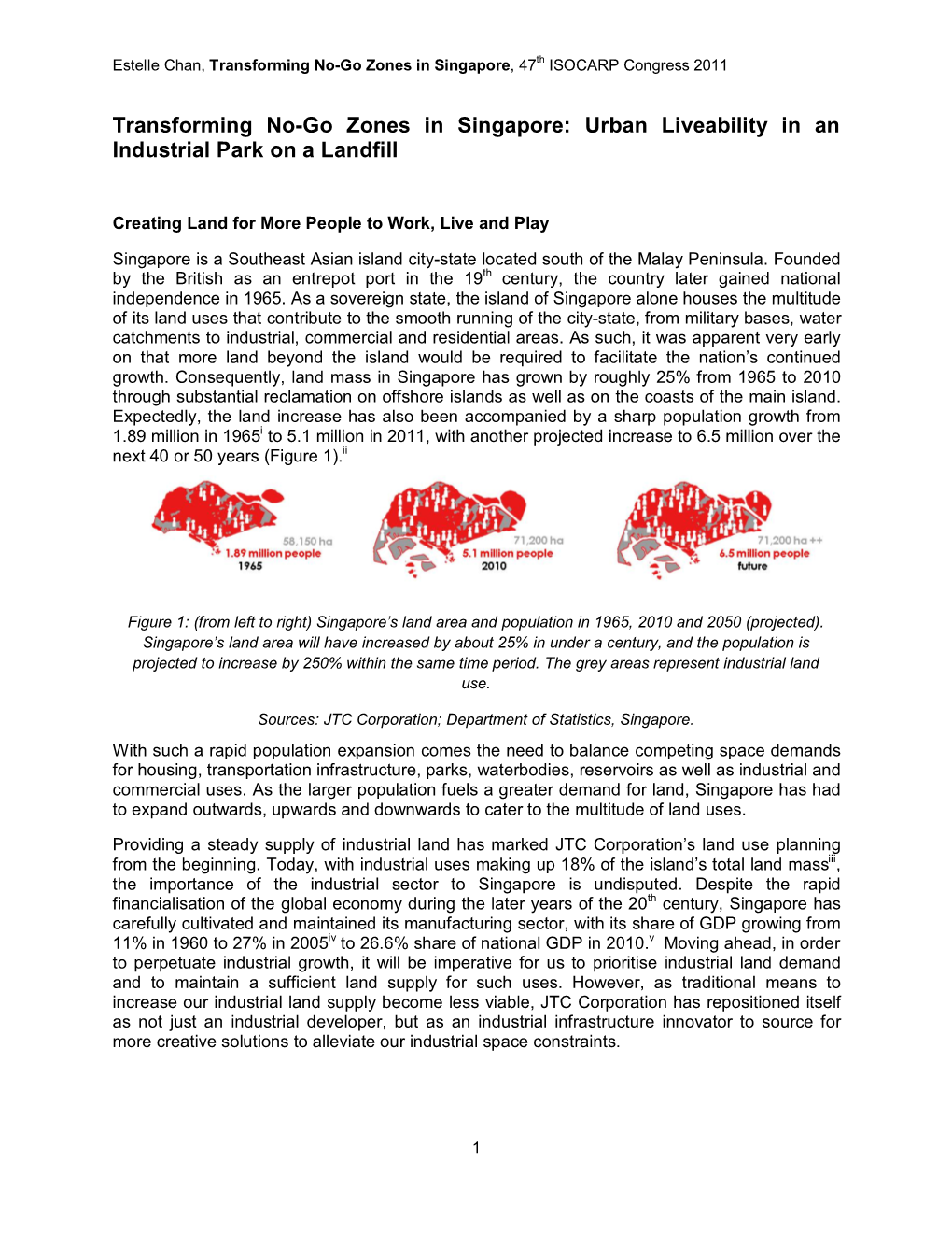 Urban Liveability in an Industrial Park on a Landfill