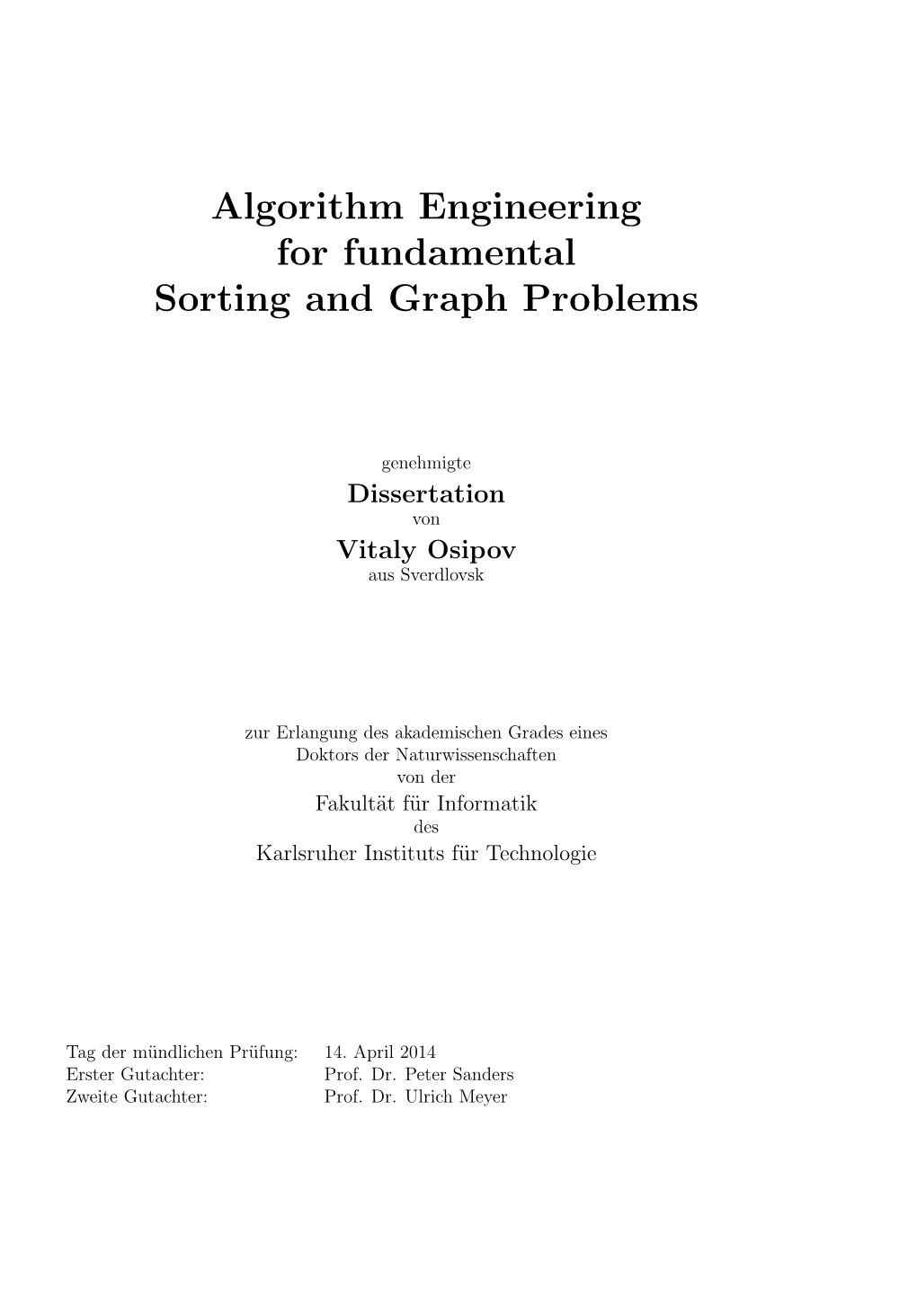 Algorithm Engineering for Fundamental Sorting and Graph Problems