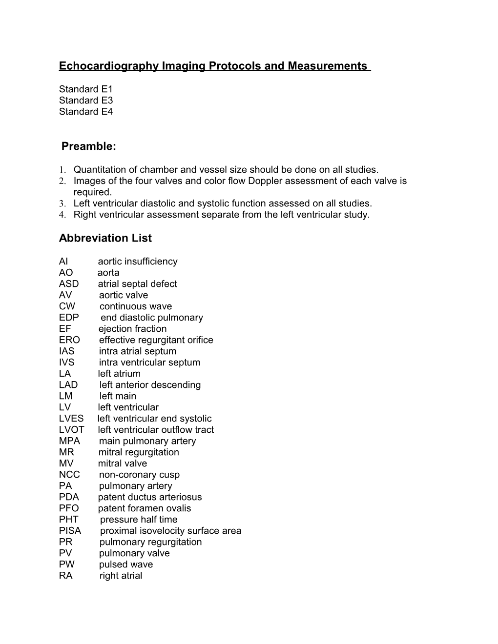 Echocardiography Imaging Protocols and Measurements