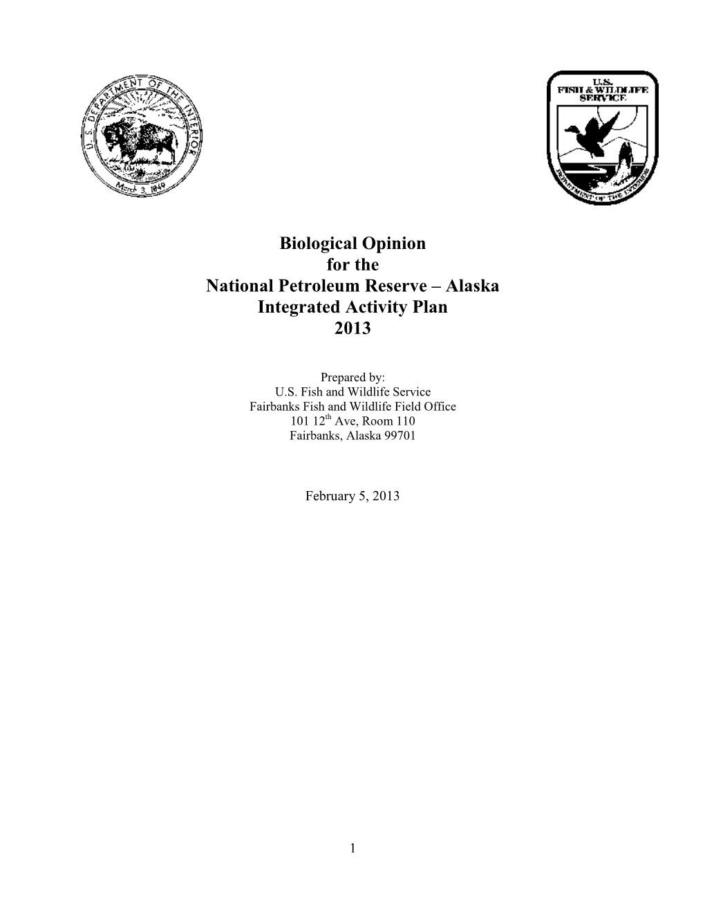 Biological Opinion for the National Petroleum Reserve – Alaska Integrated Activity Plan 2013