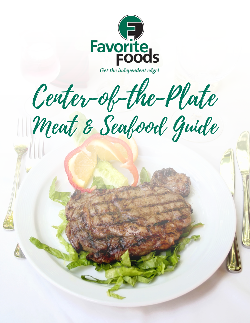 Center-Of-The-Platecenter-Of-The-Plate Meatmeat && Seafoodseafood Guideguide Table of Contents