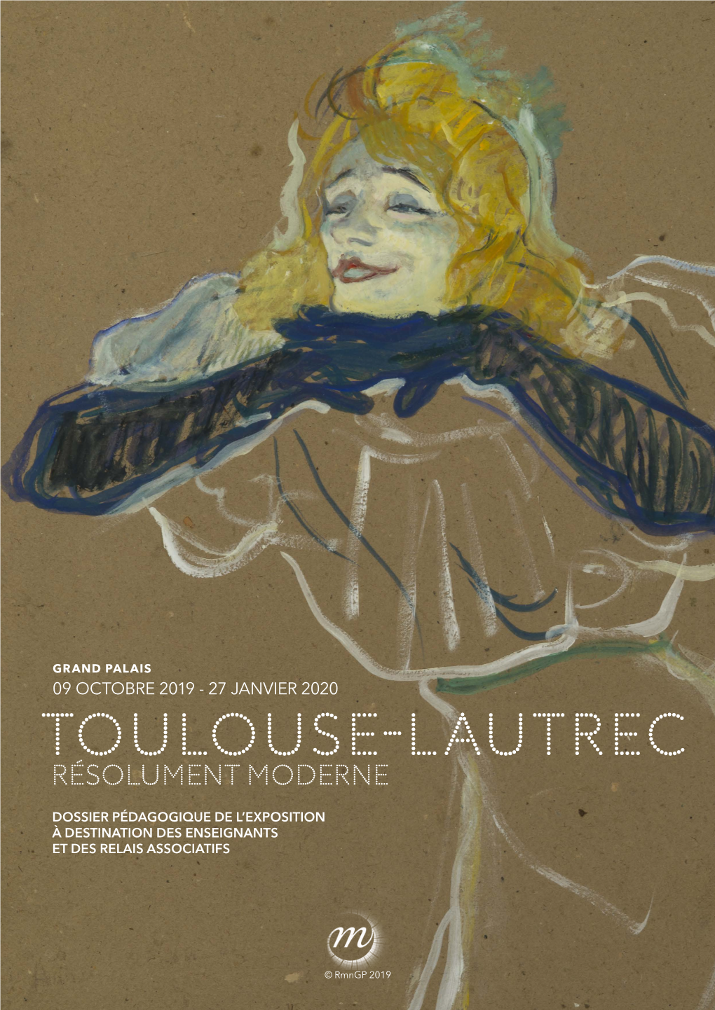 Toulouse-Lautrec : Le Dossier Pédagogique