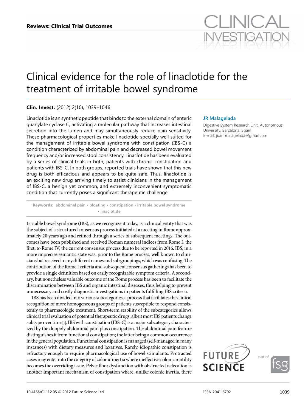 Clinical Evidence for the Role of Linaclotide for the Treatment of Irritable Bowel Syndrome
