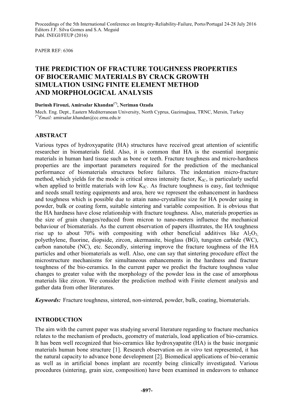 The Prediction of Fracture Toughness Properties of Bioceramic Materials by Crack Growth Simulation Using Finite Element Method and Morphological Analysis