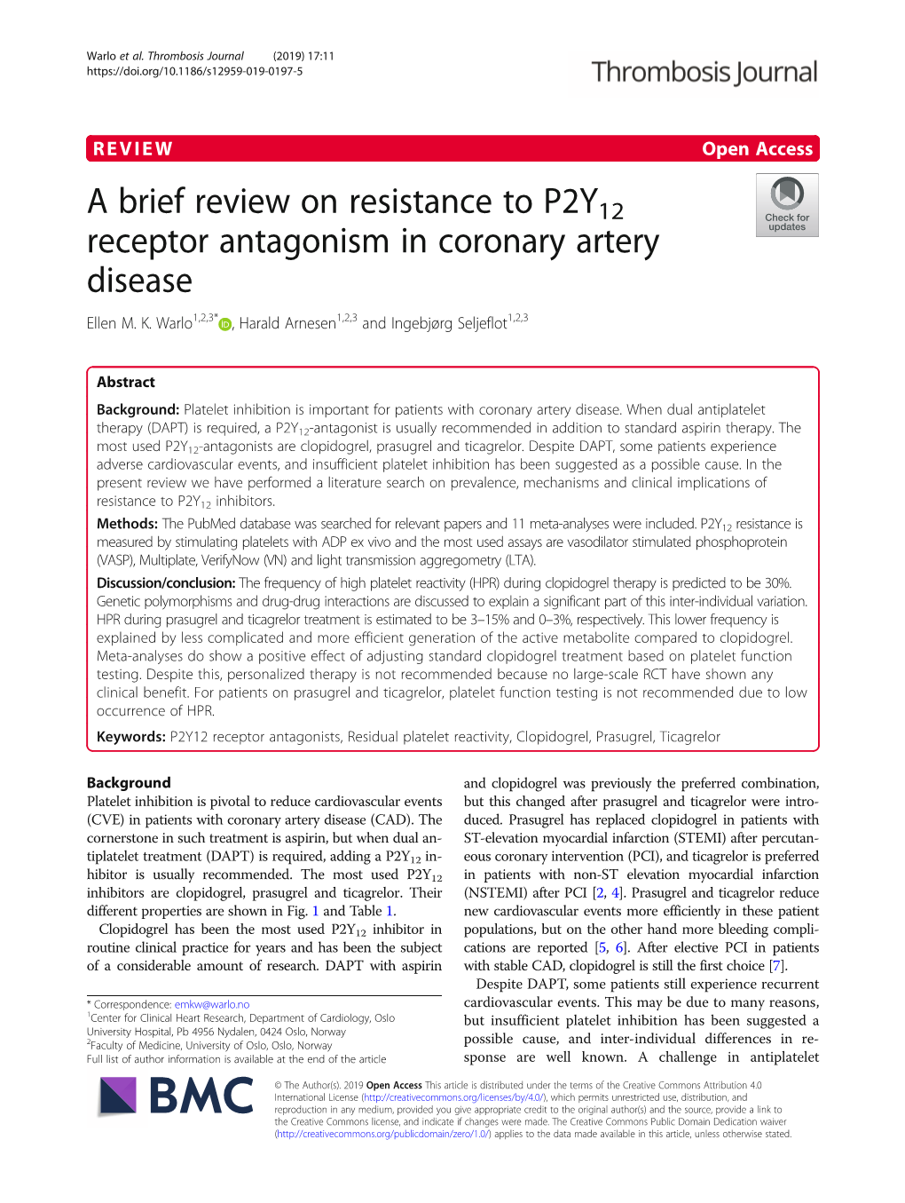 A Brief Review on Resistance to P2Y12 Receptor Antagonism in Coronary Artery Disease Ellen M