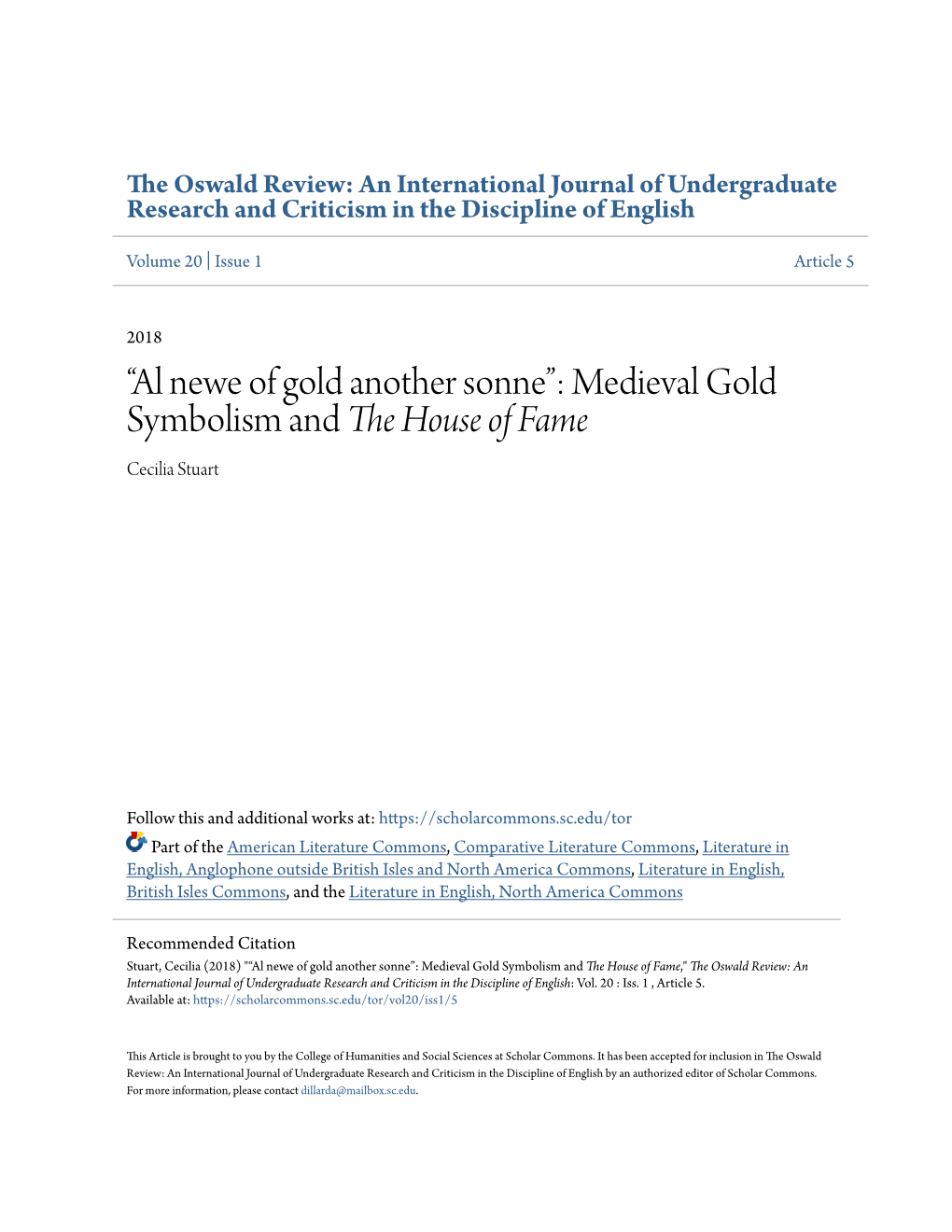 “Al Newe of Gold Another Sonne”: Medieval Gold Symbolism and <I