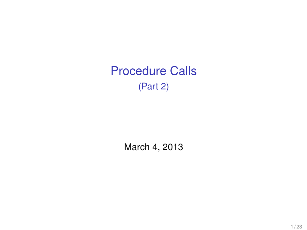 Procedure Calls (Part 2)