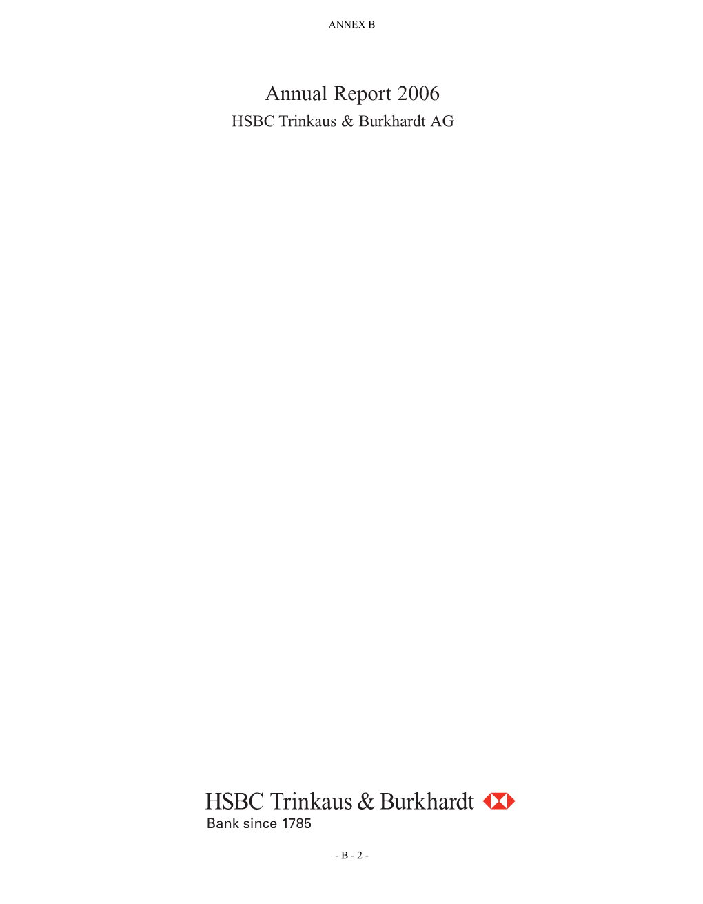 HSBC Trinkaus & Burkhardt 2006 Annual Report