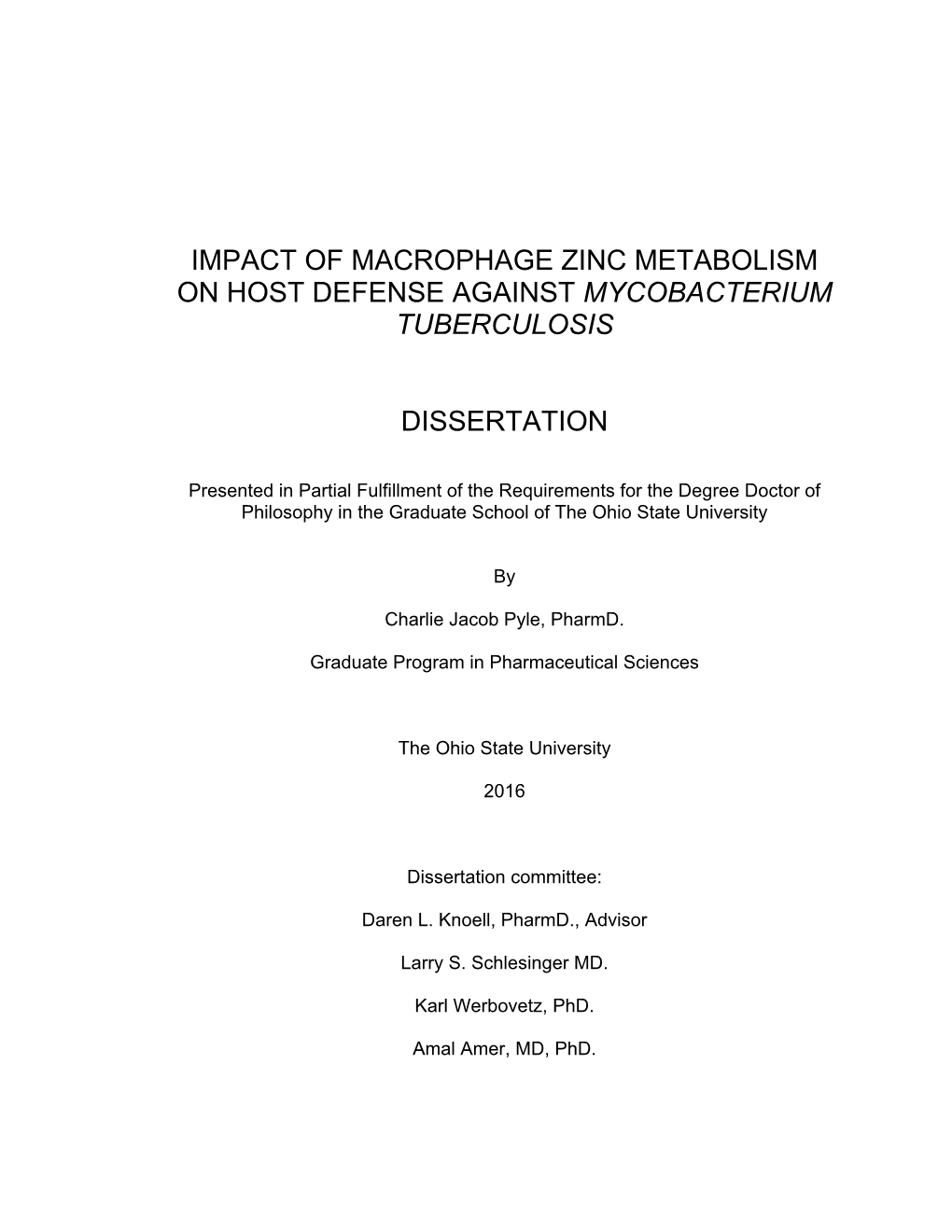 Impact of Macrophage Zinc Metabolism on Host Defense Against Mycobacterium Tuberculosis