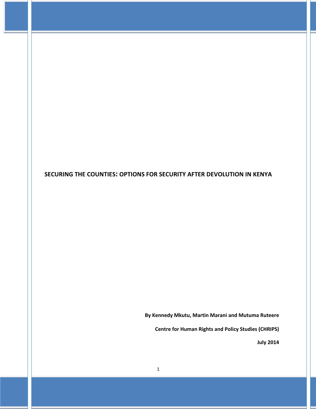 Options for Security After Devolution in Kenya (July 2014)