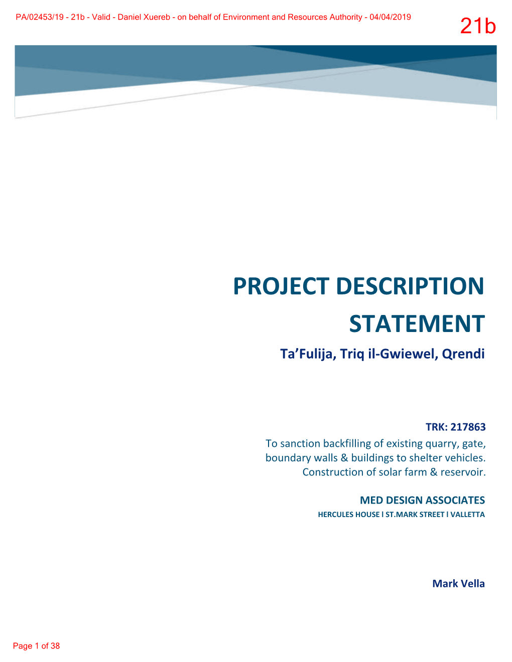 PROJECT DESCRIPTION STATEMENT Ta’Fulija, T�I� Il-Gwiewel, Qrendi