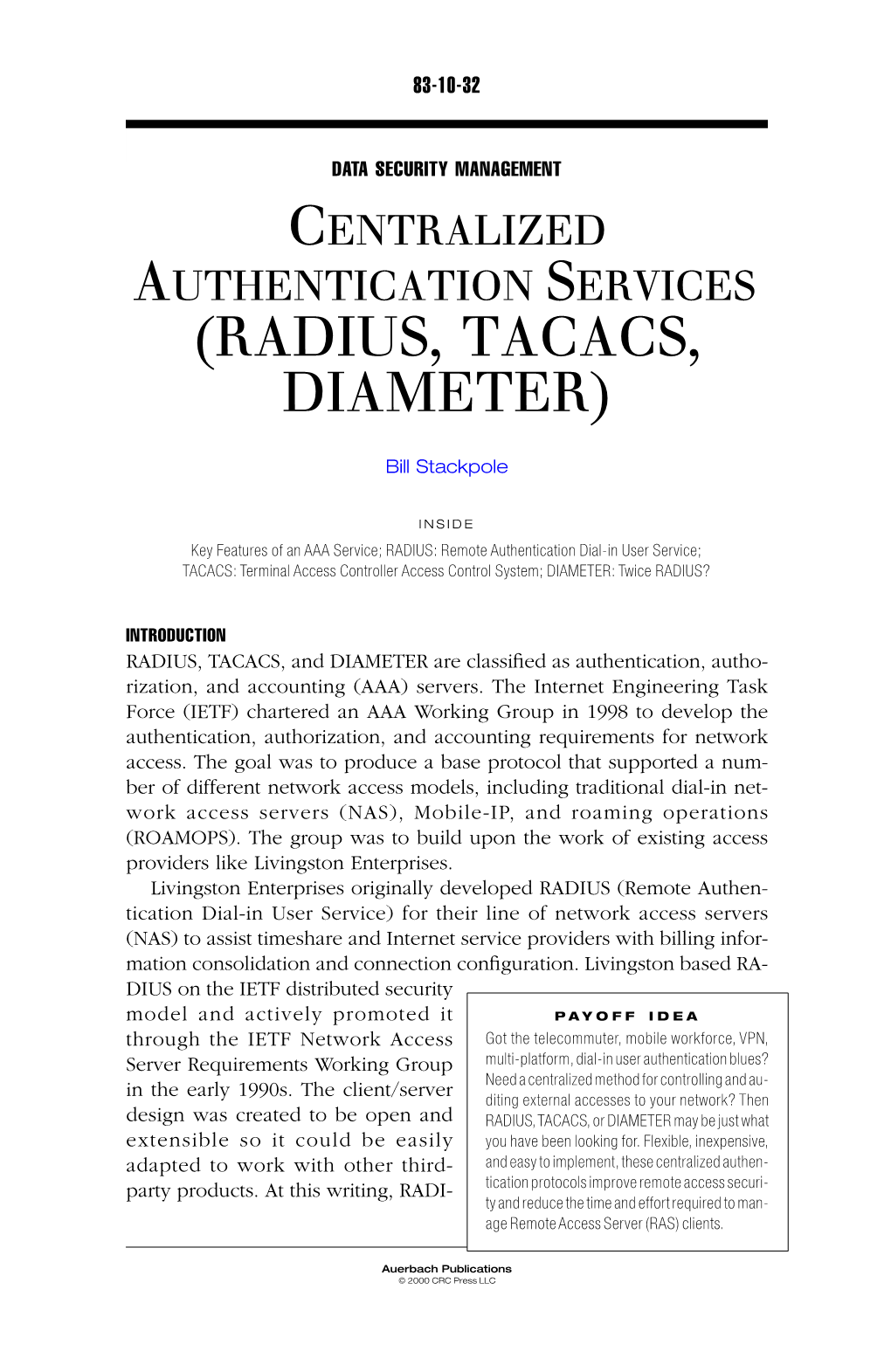 Centralized Authentication Services (Radius, Tacacs, Diameter)