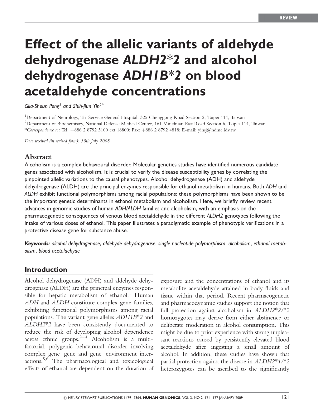 Effect of the Allelic Variants of Aldehyde