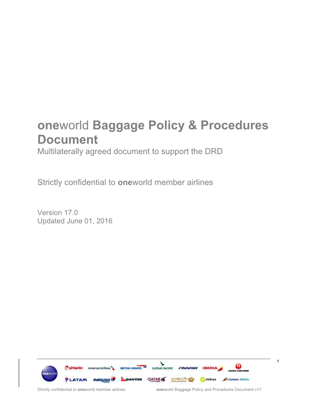 Oneworld Baggage Policy & Procedures Document