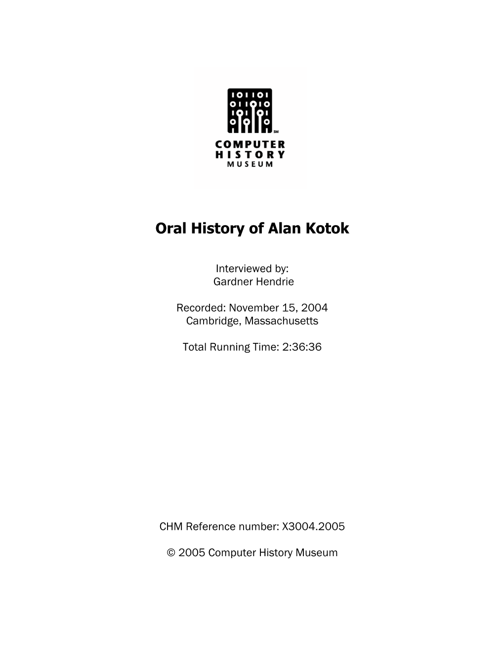 Oral History of Alan Kotok