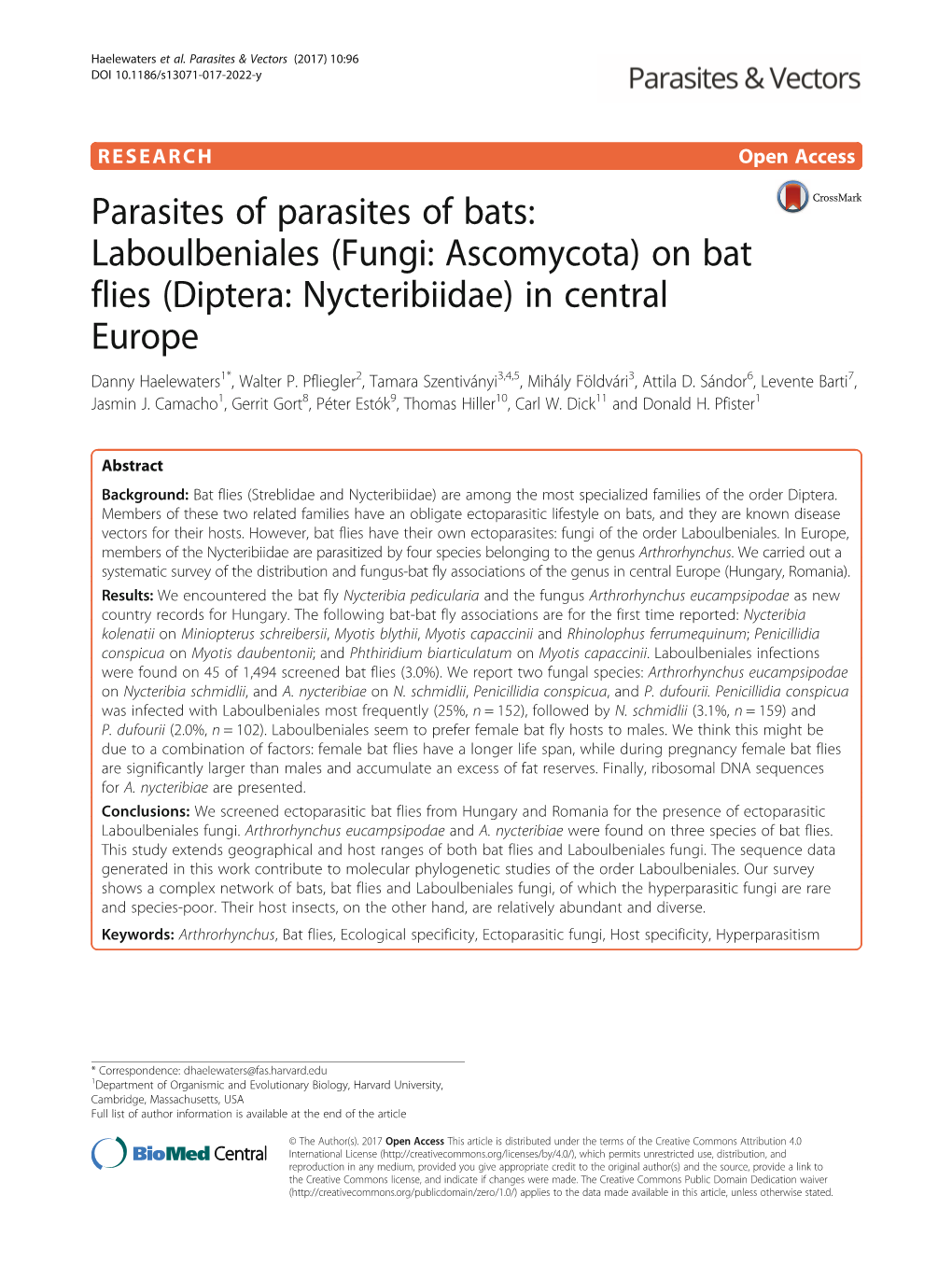 Laboulbeniales (Fungi: Ascomycota) on Bat Flies (Diptera: Nycteribiidae) in Central Europe Danny Haelewaters1*, Walter P