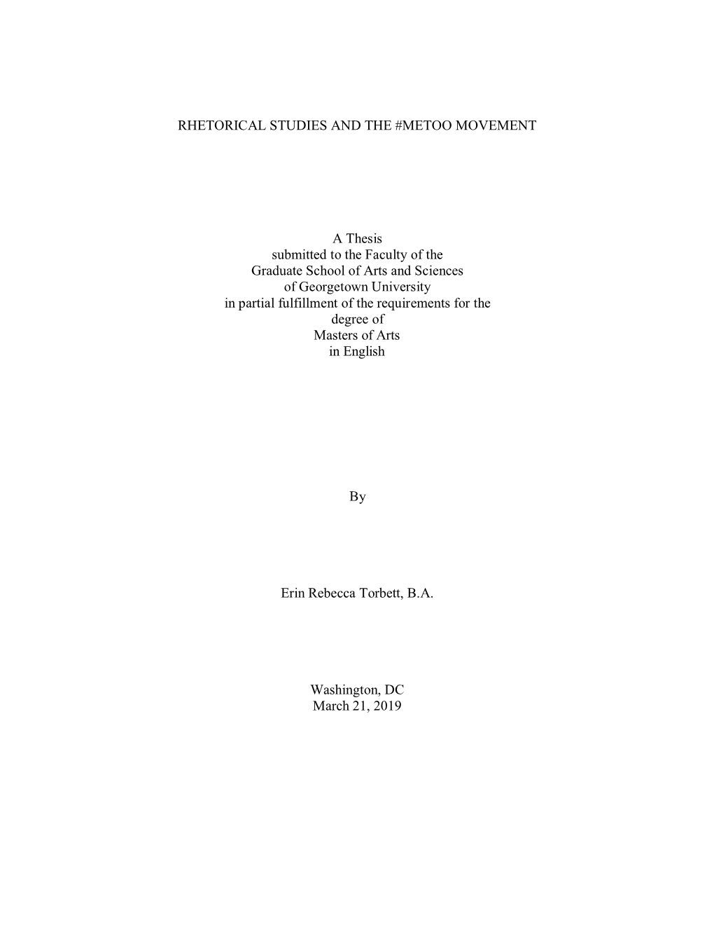 RHETORICAL STUDIES and the #METOO MOVEMENT a Thesis