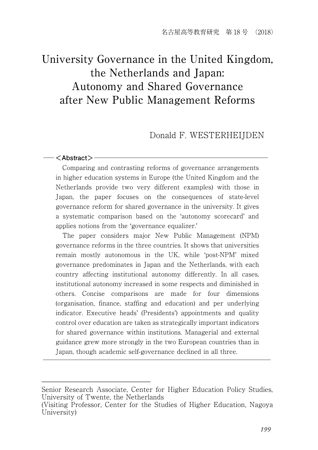 University Governance in the United Kingdom, the Netherlands and Japan: Autonomy and Shared Governance After New Public Management Reforms