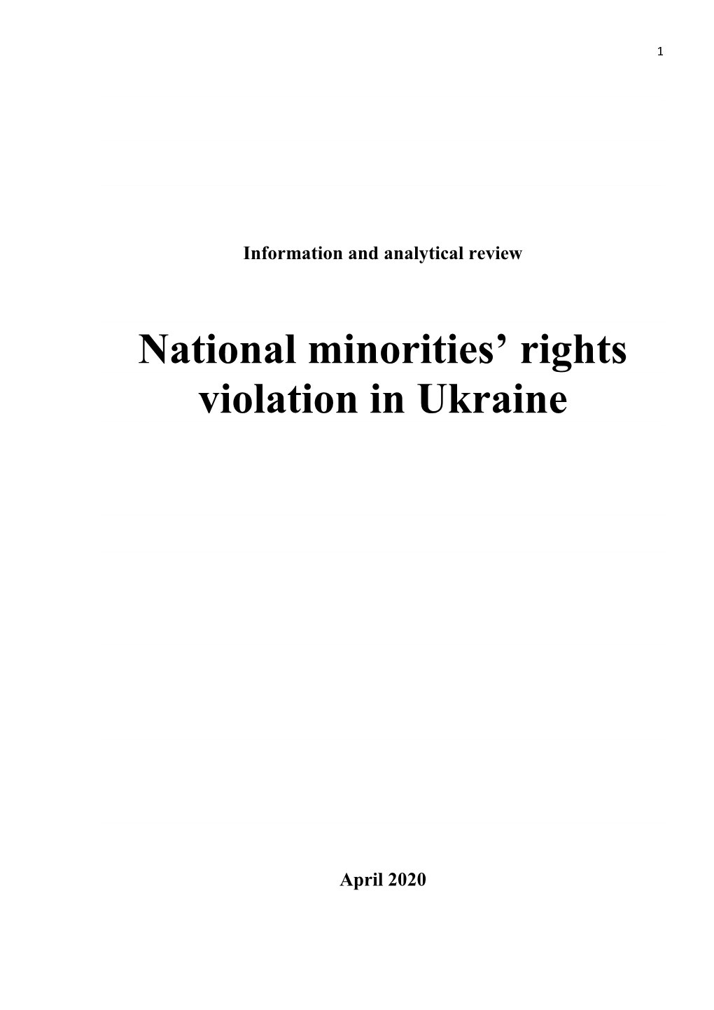 Information and Analytical Review National Minorities' Rights Violation