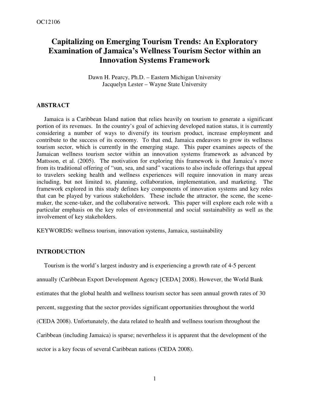 Capitalizing on Emerging Tourism Trends: an Exploratory Examination of Jamaica’S Wellness Tourism Sector Within an Innovation Systems Framework