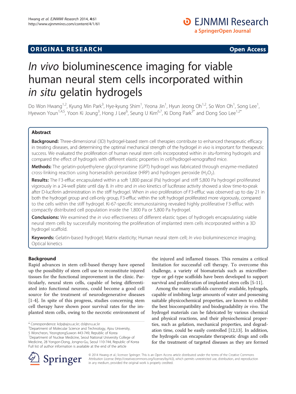 In Vivo Bioluminescence Imaging for Viable Human Neural Stem Cells Incorporated Within in Situ Gelatin Hydrogels