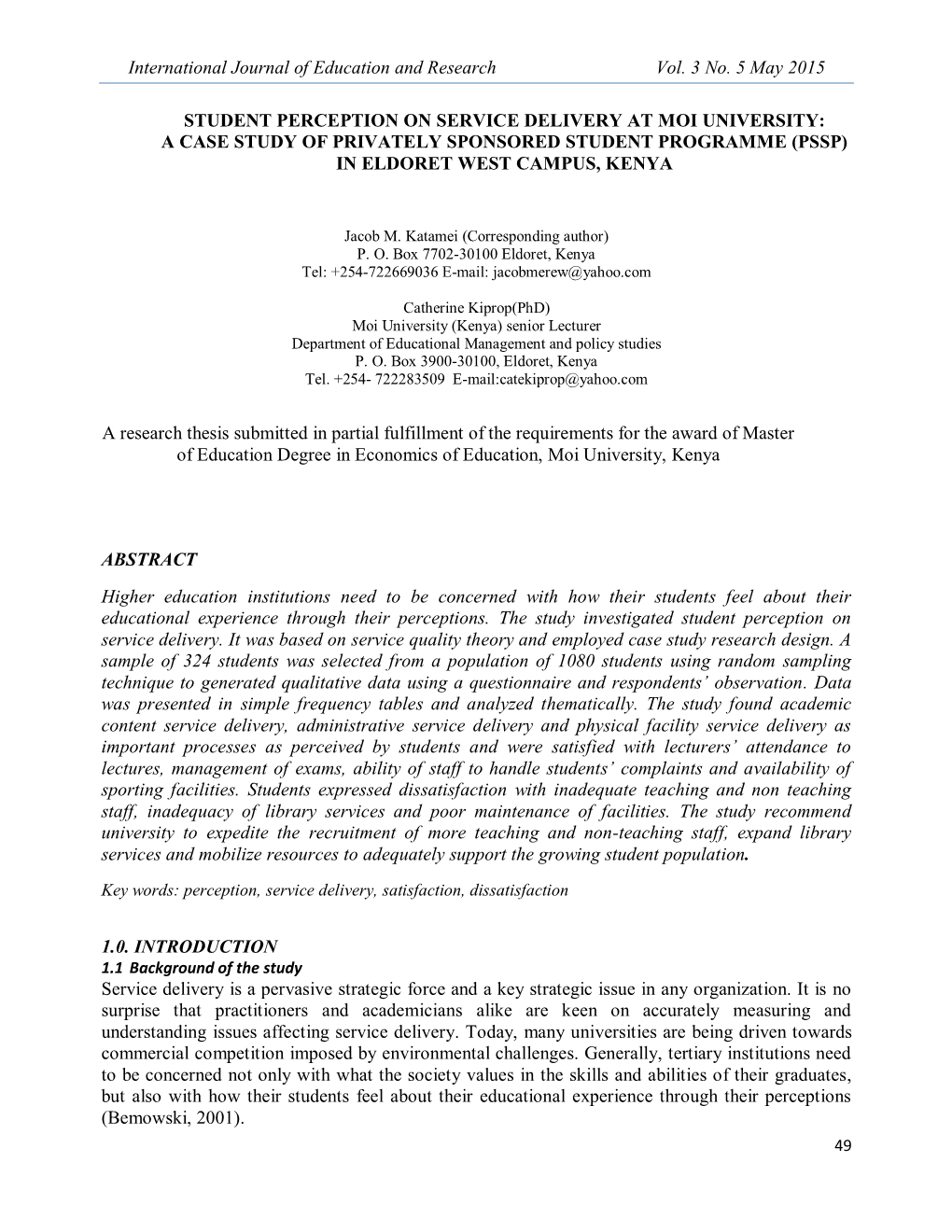 Student Perception on Service Delivery at Moi University: a Case Study of Privately Sponsored Student Programme (Pssp) in Eldoret West Campus, Kenya