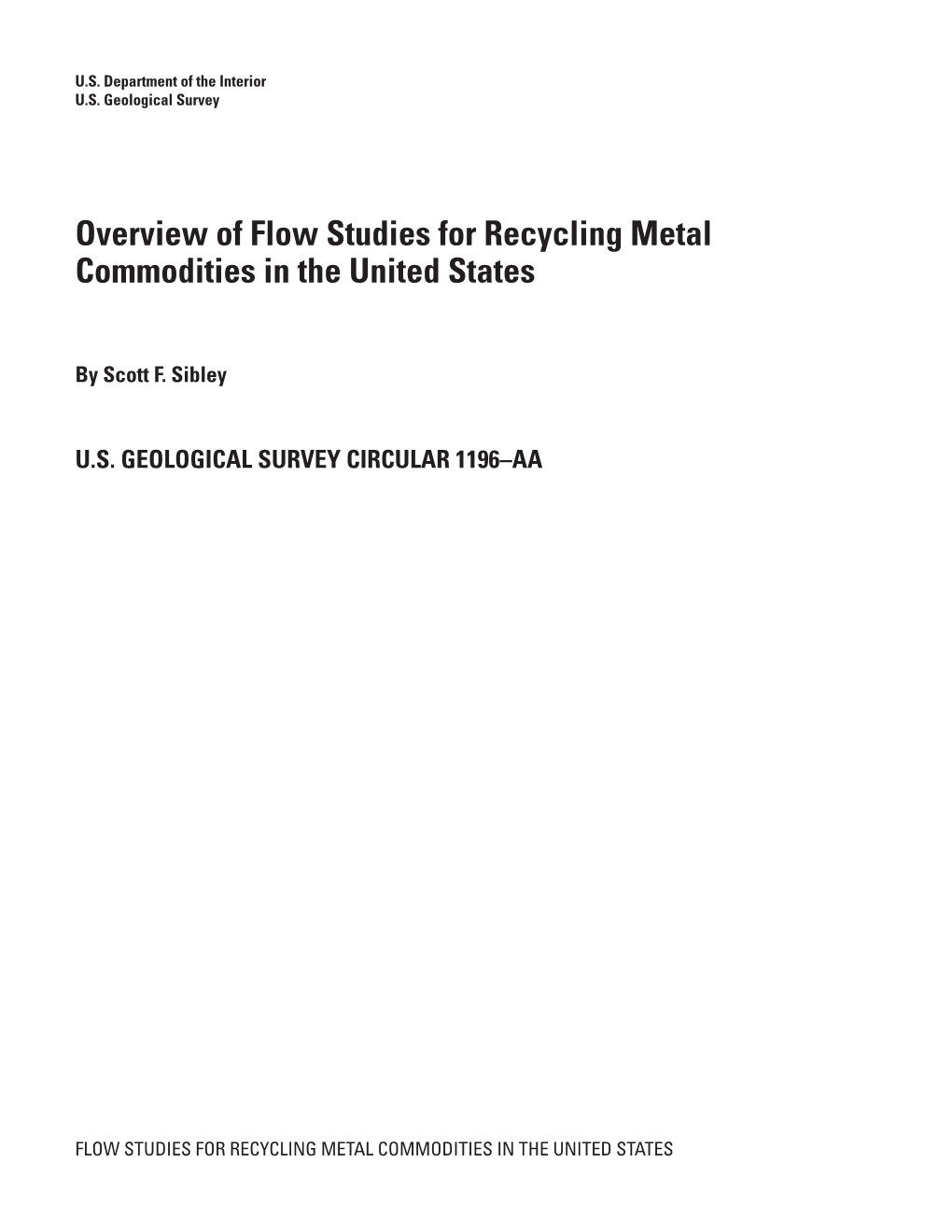 Overview of Flow Studies for Recycling Metal Commodities in the United States