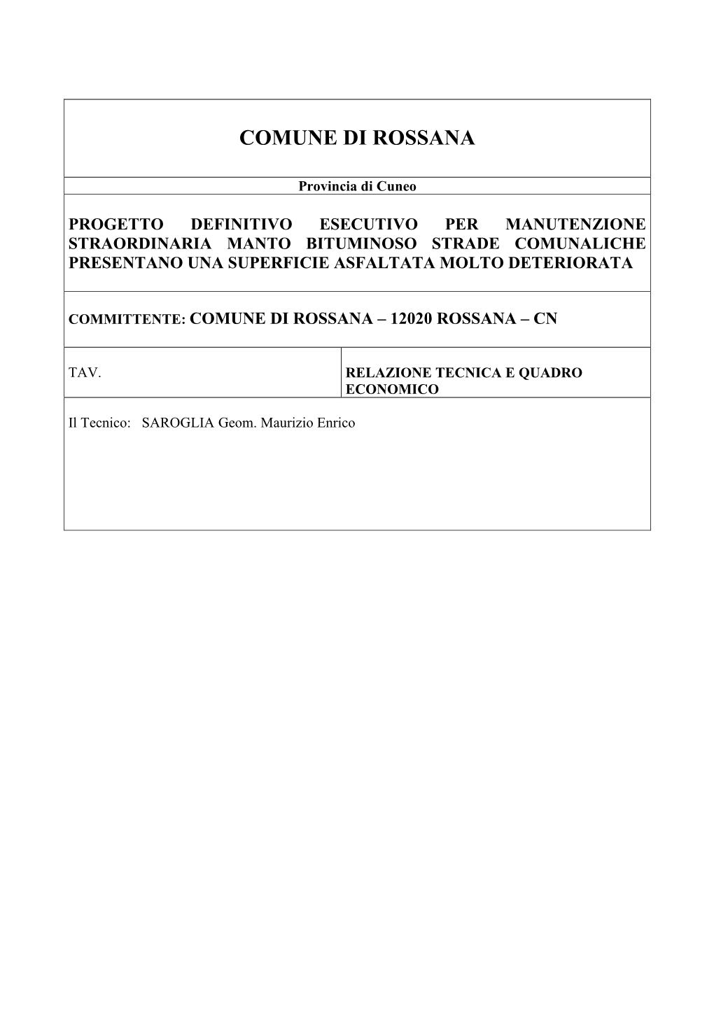 Relazione Tecnica E Quadro Economico