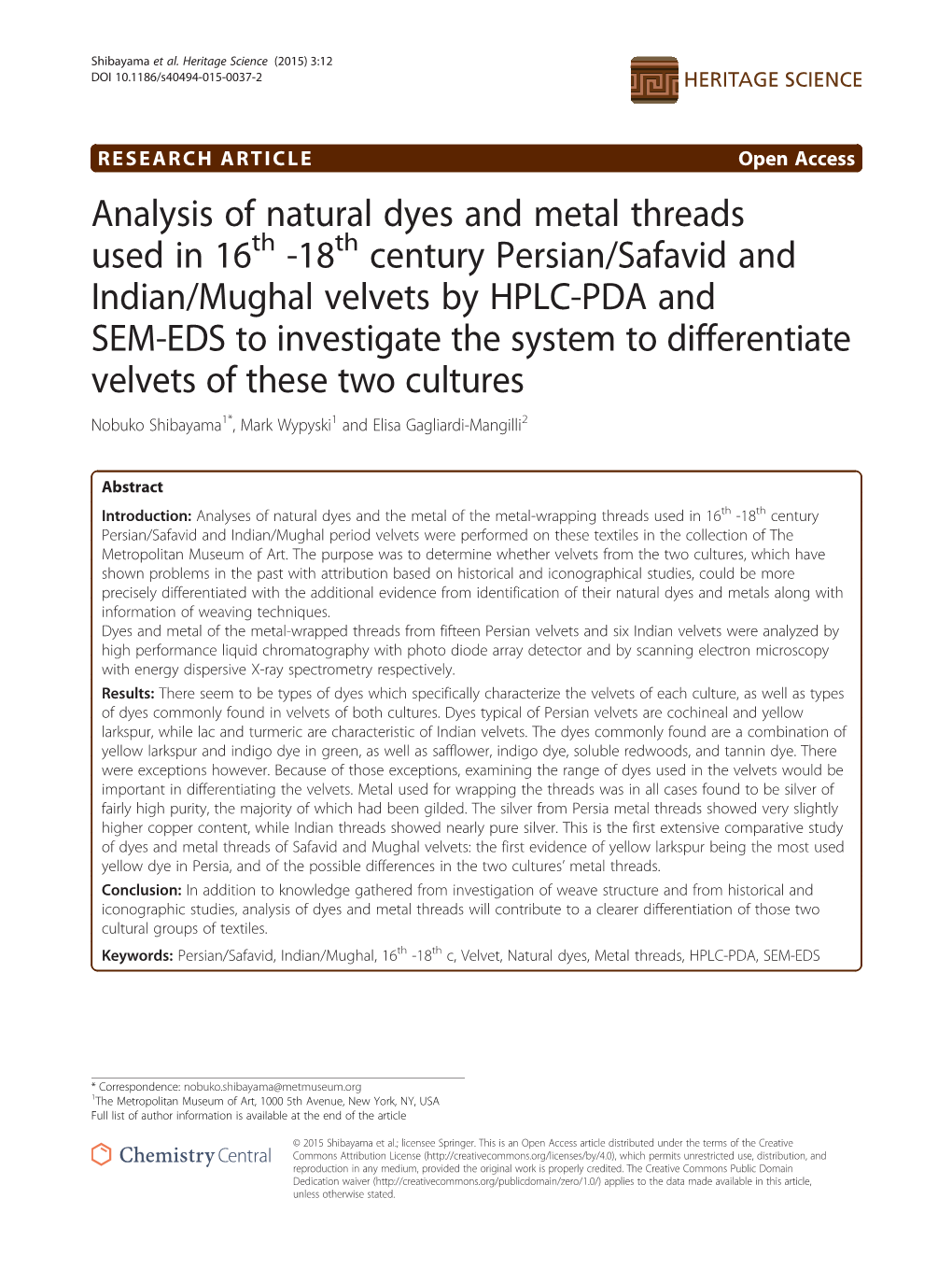 Analysis of Natural Dyes and Metal Threads Used in 16Th