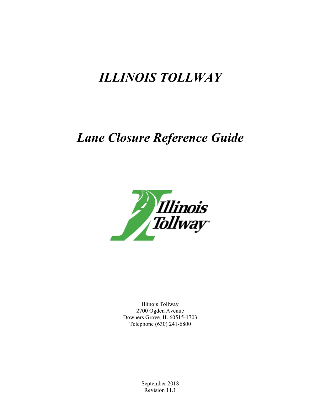 ILLINOIS TOLLWAY Lane Closure Reference Guide